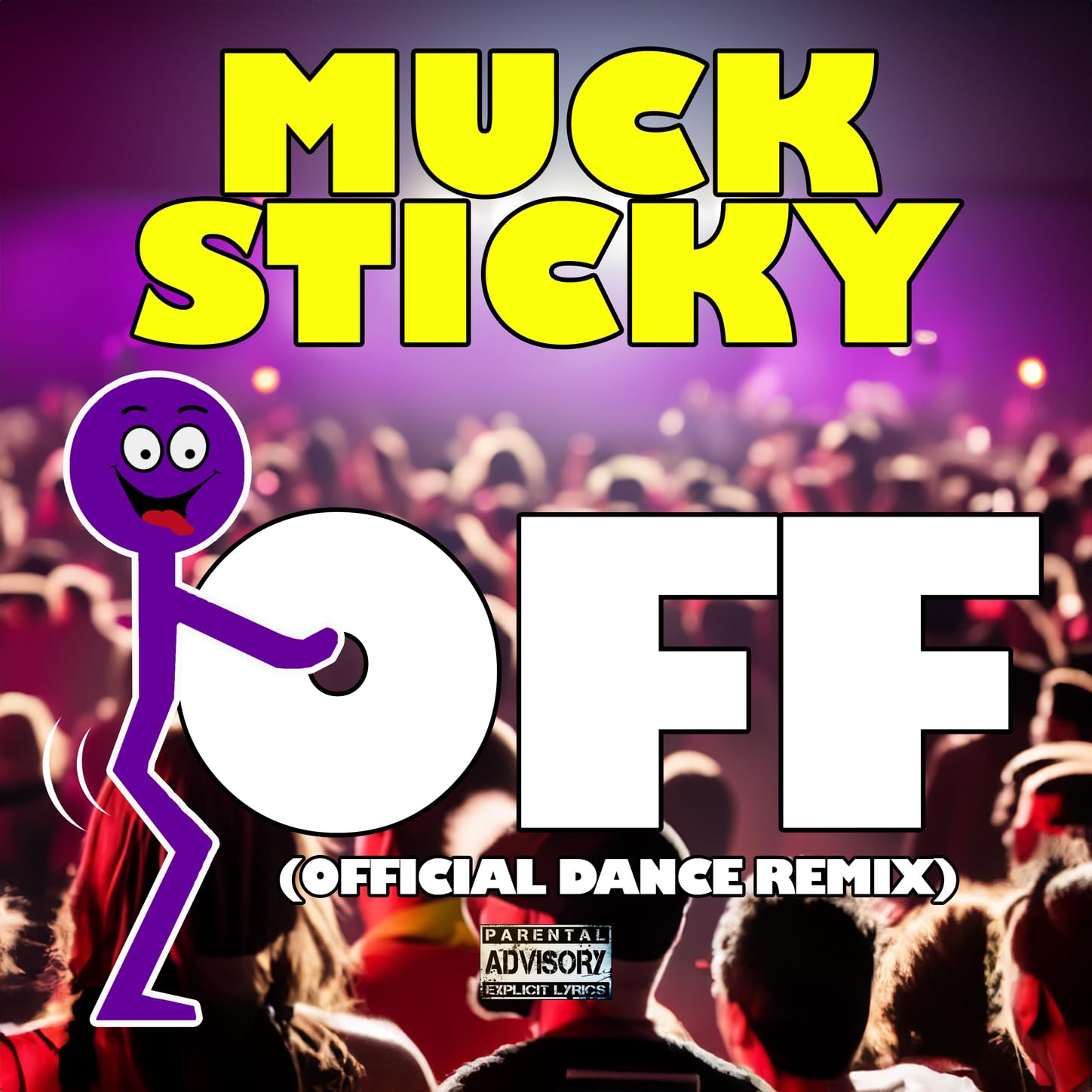 Muck Sticky