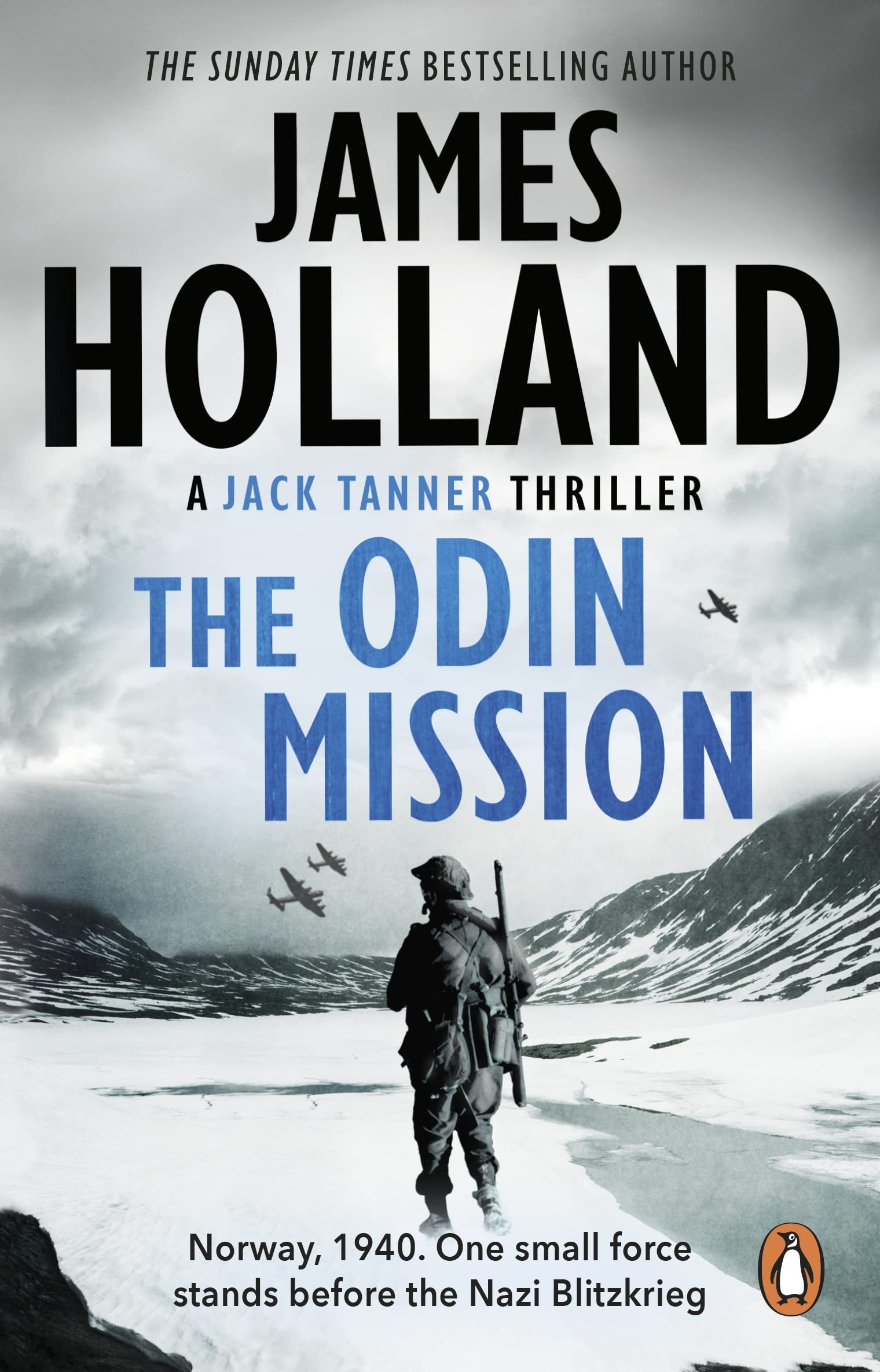 The Odin Mission: A Jack Tanner Adventure by James Holland (Paperback, 2009)