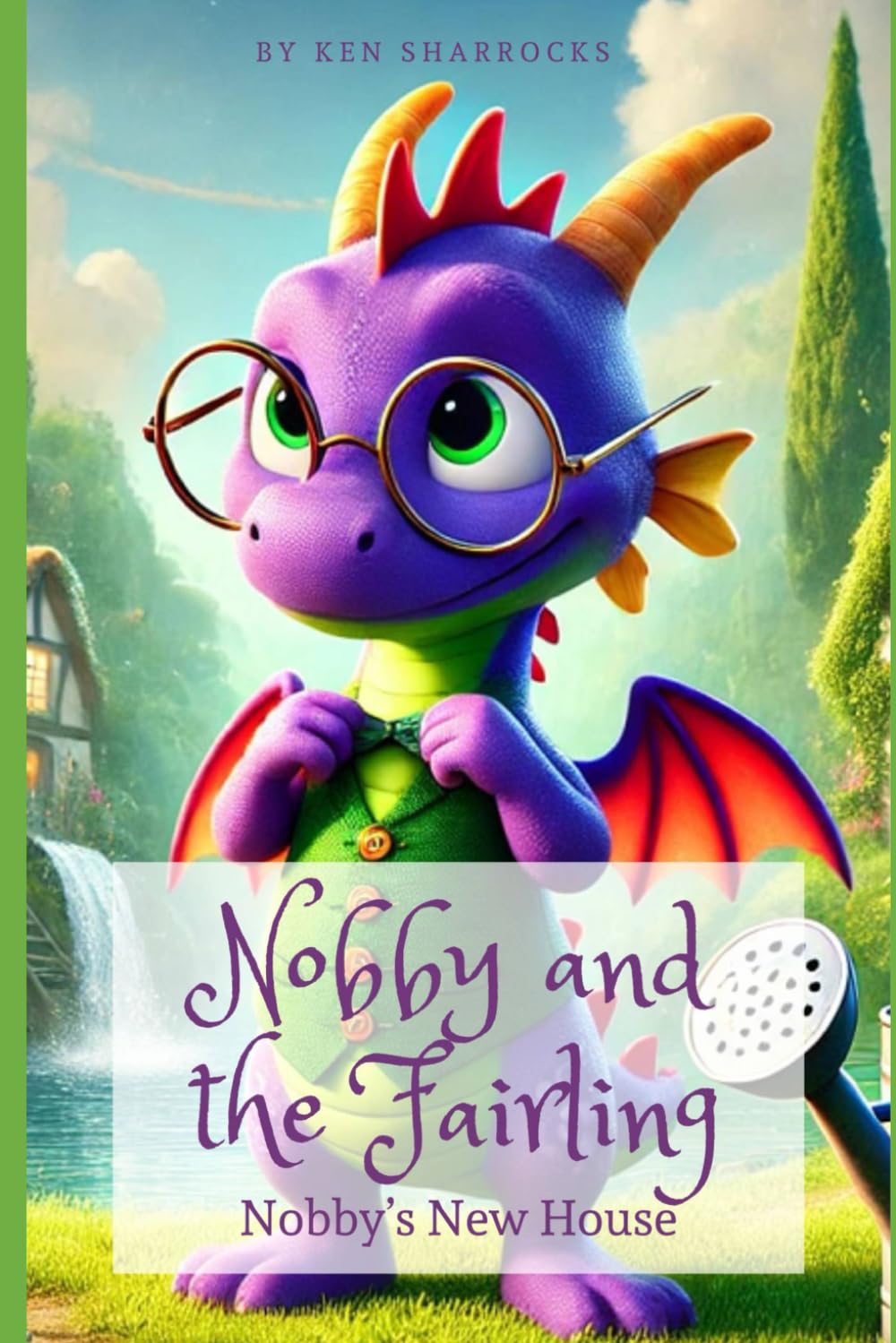 Nobby and the Fairling: Nobby's New House