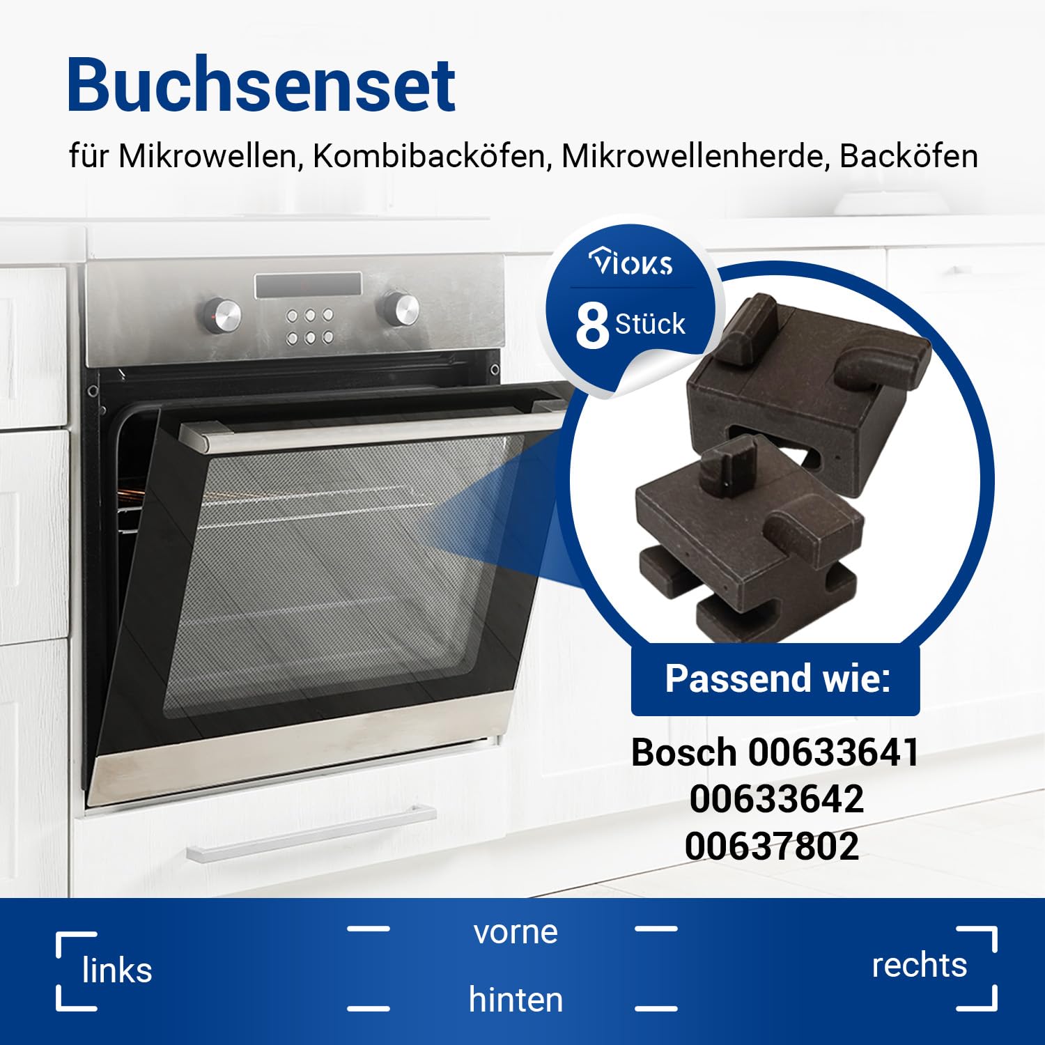 VIOKS 8x Schienen Befestigung Backofen Ersatz für Bosch Siеmens 637802 | Buchsenset, Rechts Links Vorne Hinten, ersetzt 00637802 633641 00633641 633642 00633642, für Zubehörhaltegitter
