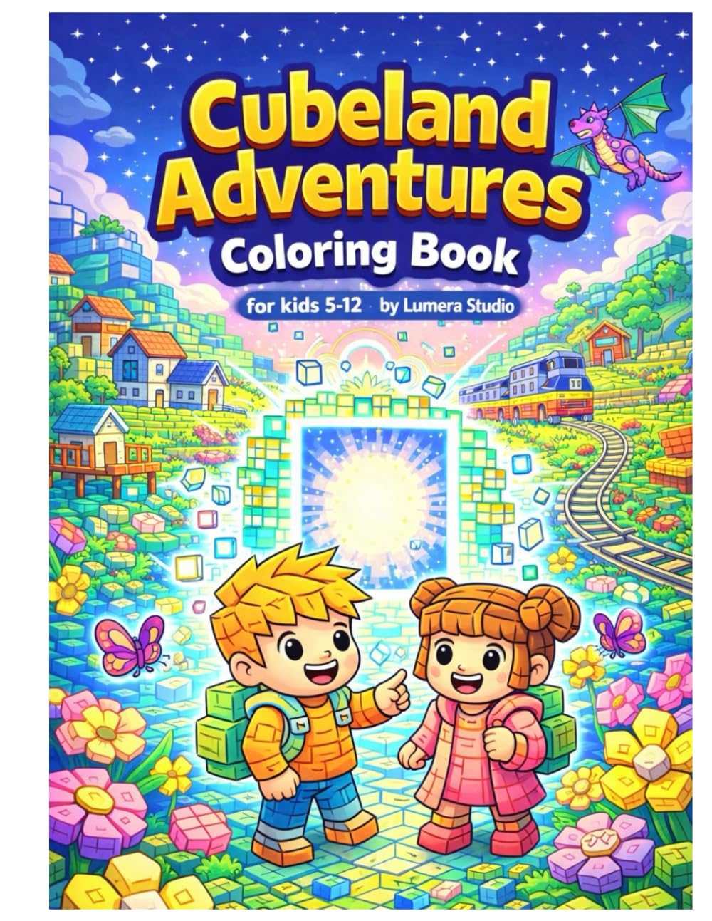 Cubeland Adventures — A Coloring Storybook: A Fantasy Voxel World for Kids Ages 5–12