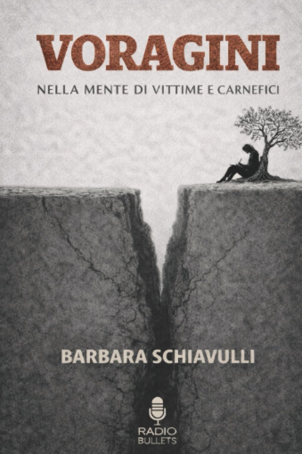 Voragini - Nella mente di vittime e carnefici