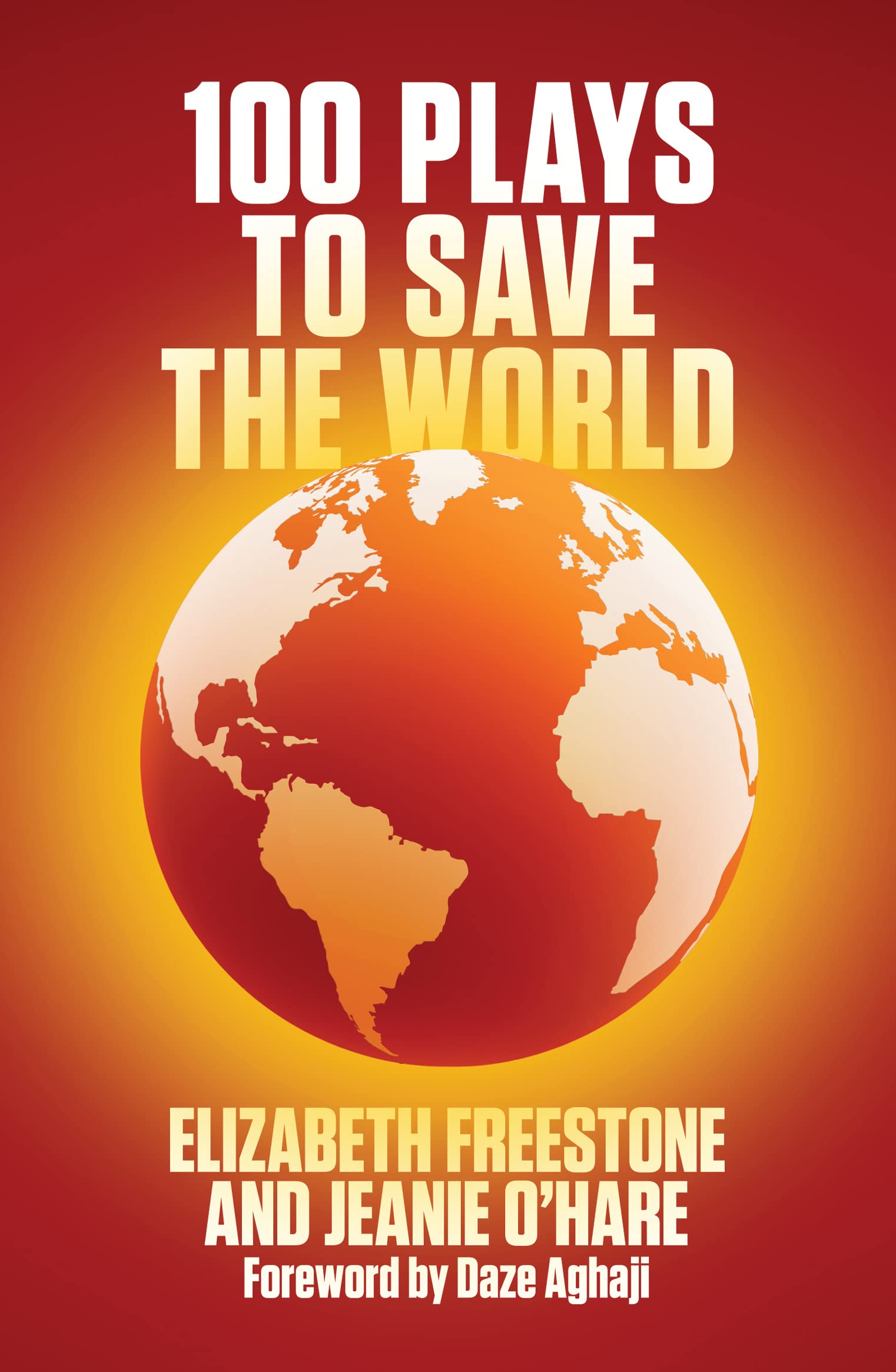 100 Plays to Save the World Paperback – 1 Dec. 2021