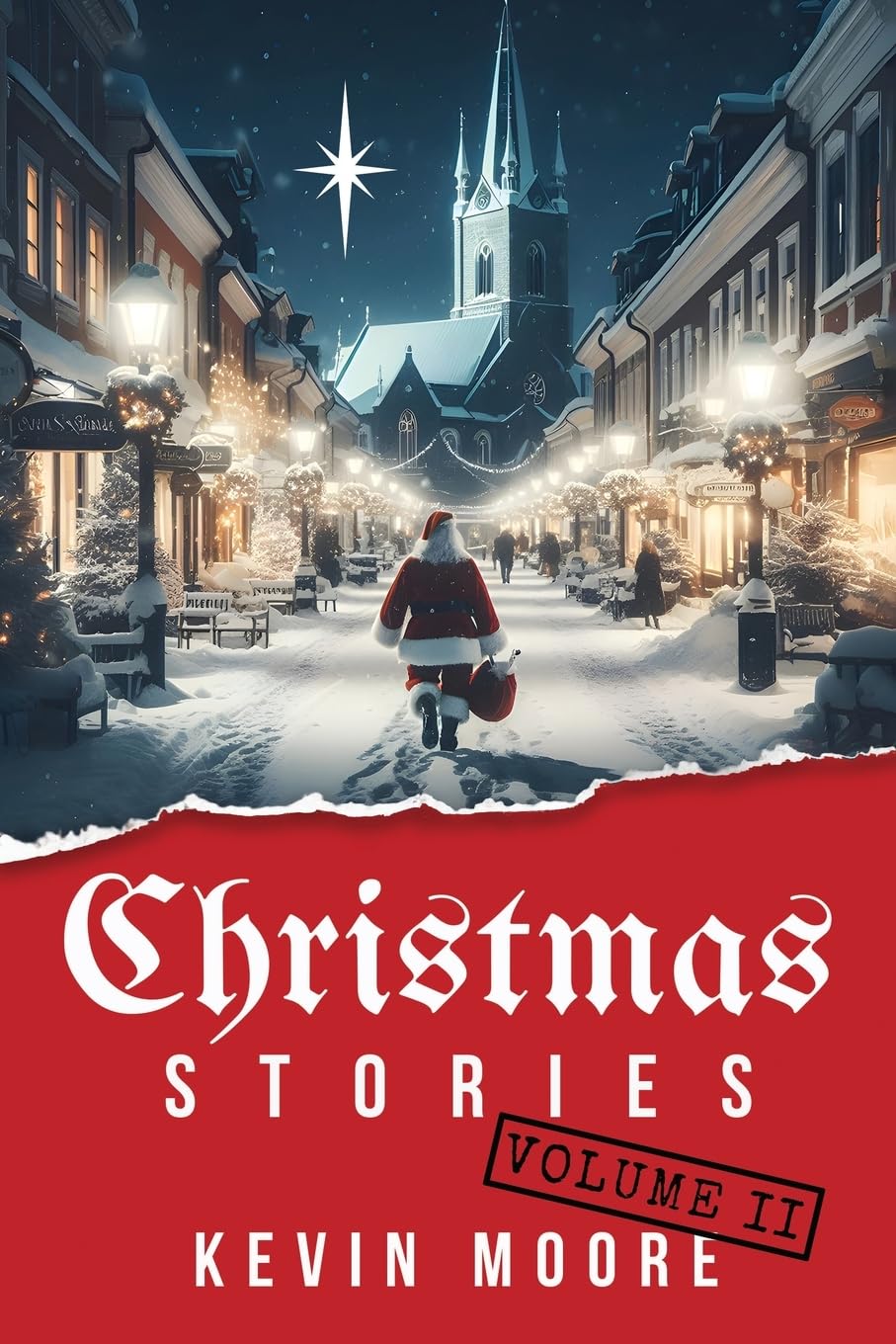 Christmas Stories: Volume II (Christmas Original Short Stories)