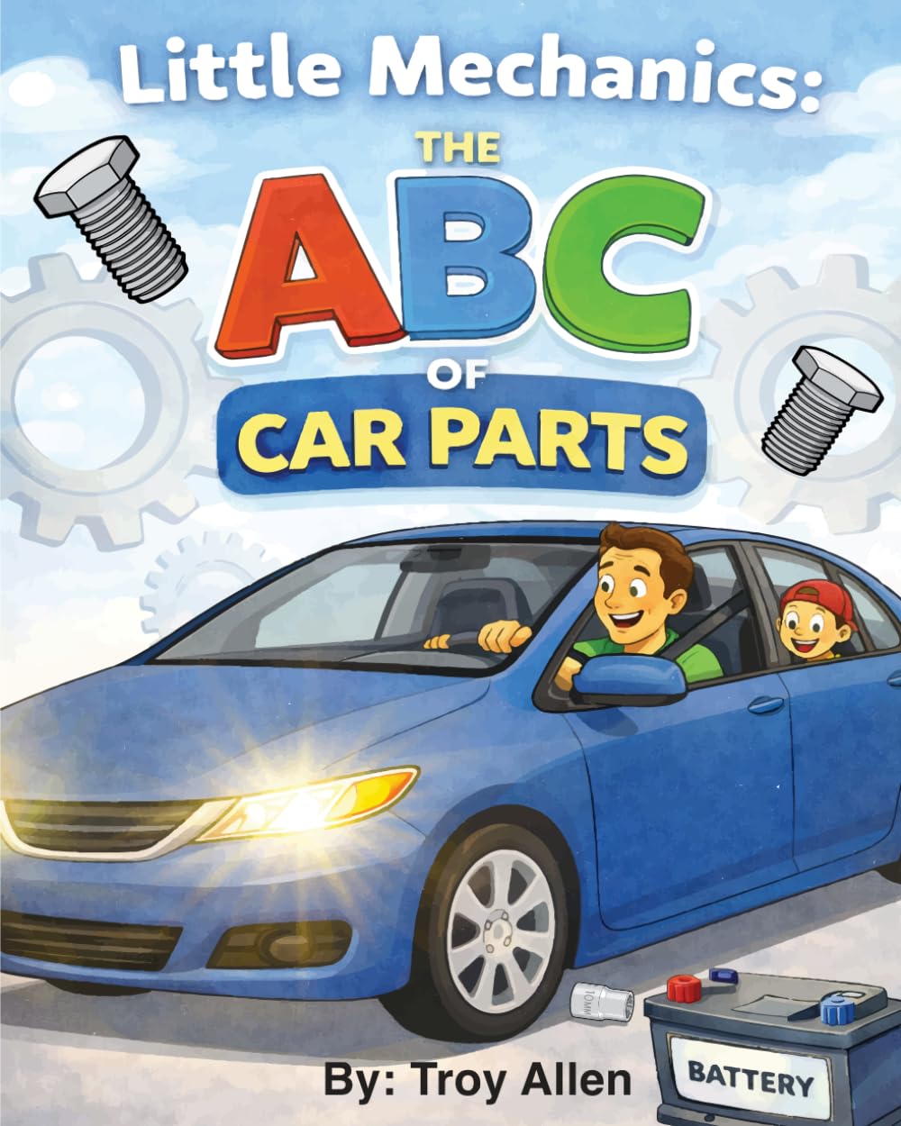 Little Mechanics: The ABC of Car Parts