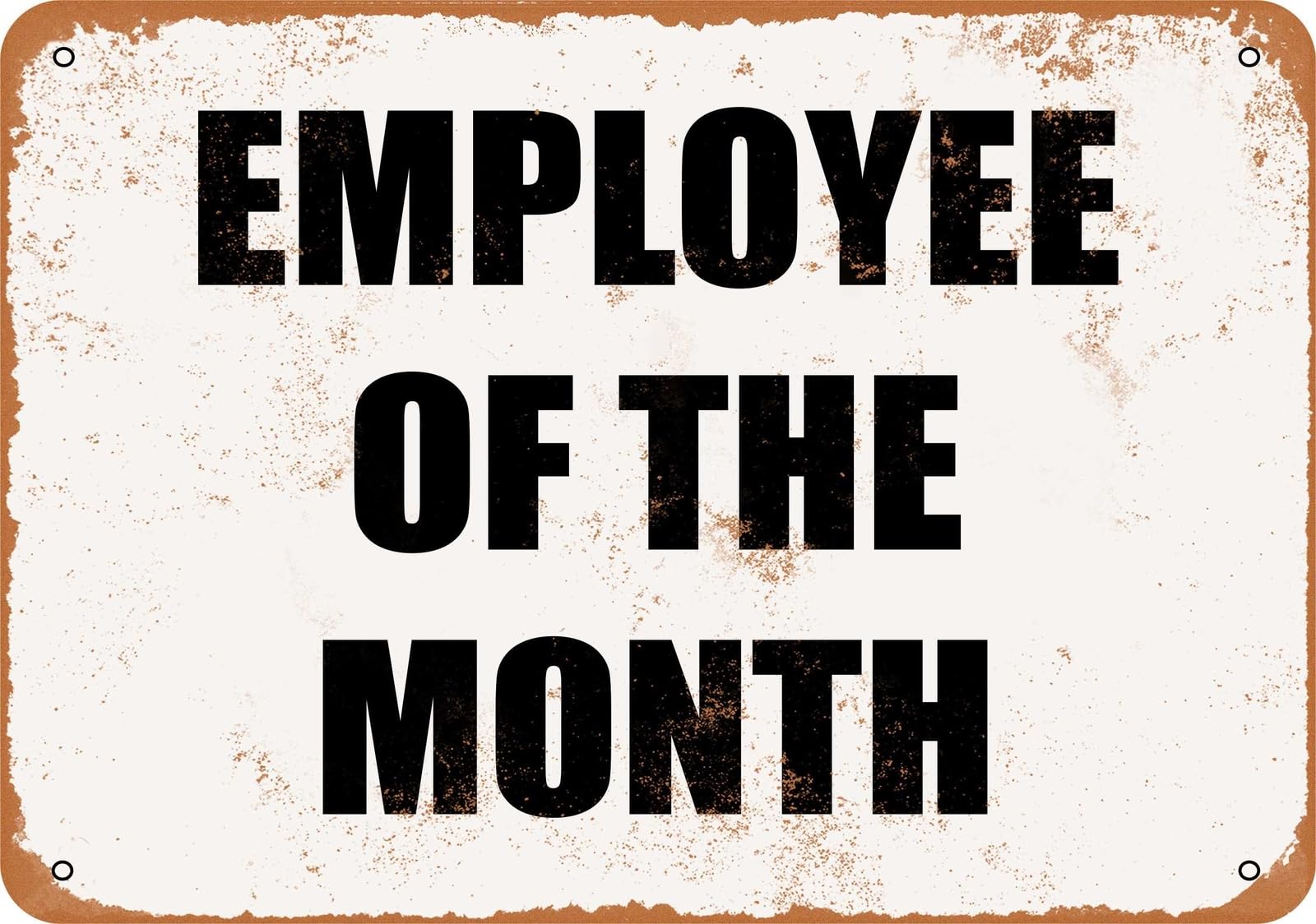 Miaomansenstore Metal Sign - Employee Of The Month- Vintage Look Home Decor