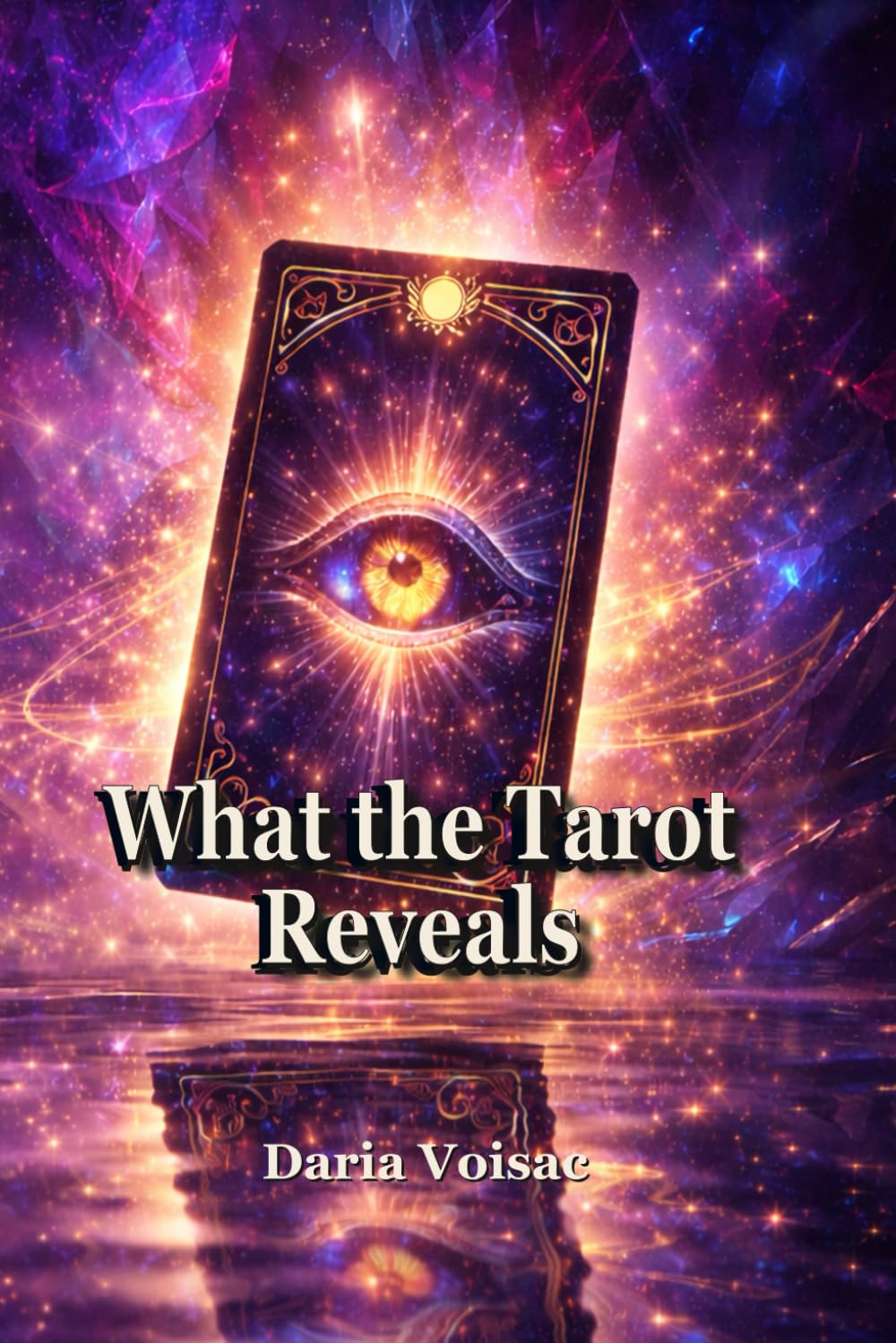 What the Tarot Reveals
