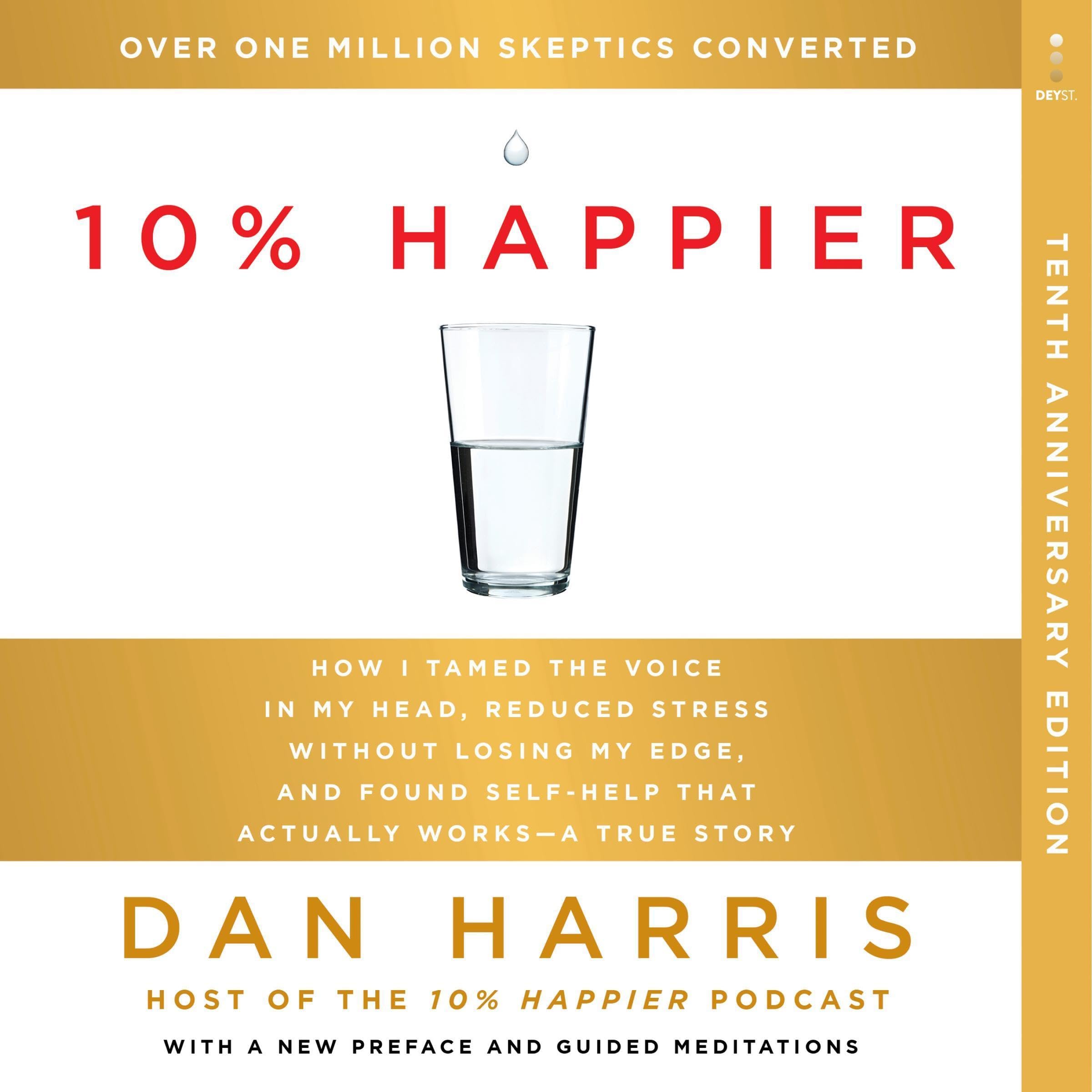 10% Happier (10th Anniversary)