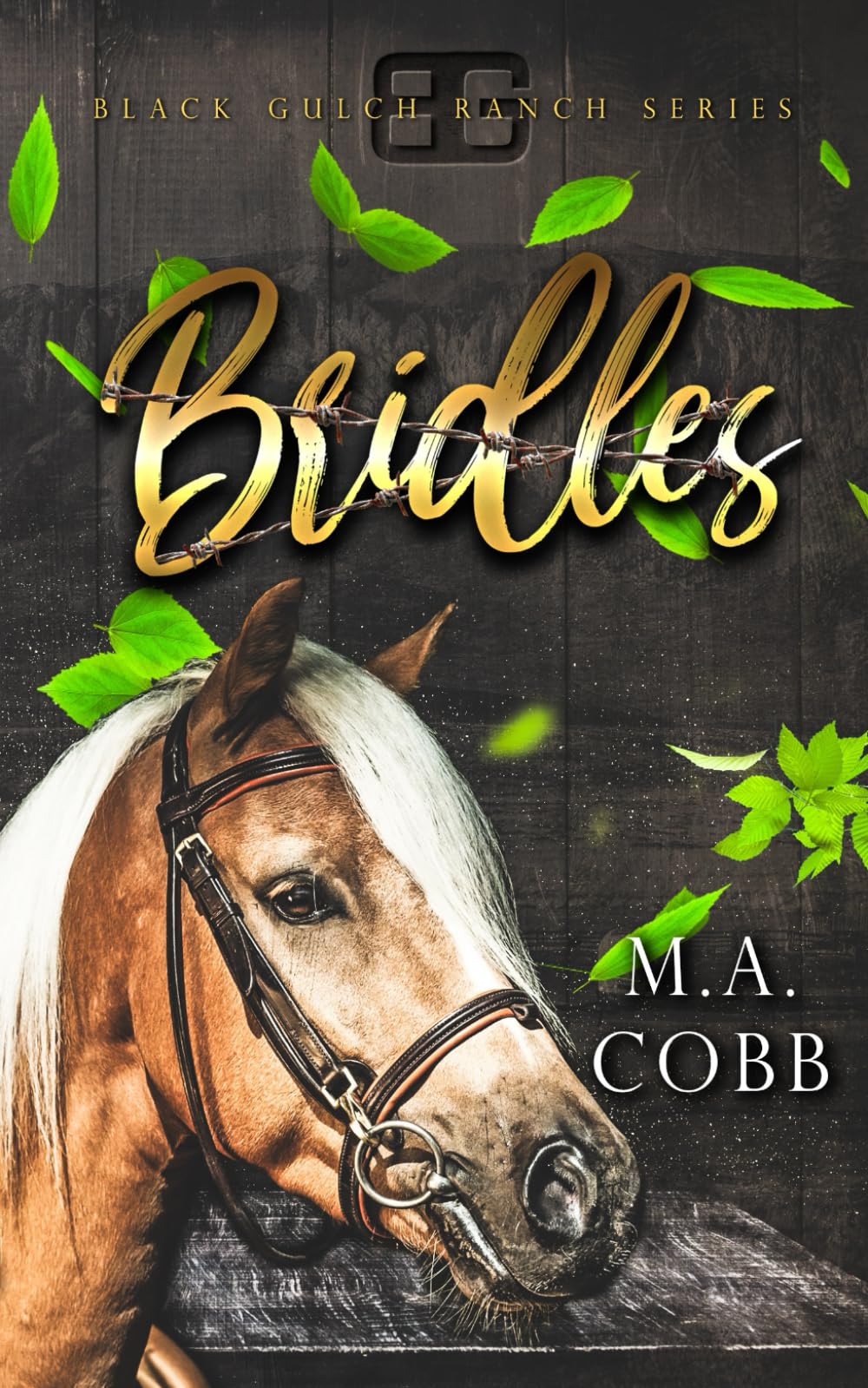 Bridles: A Black Gulch Ranch Cowboy Romance