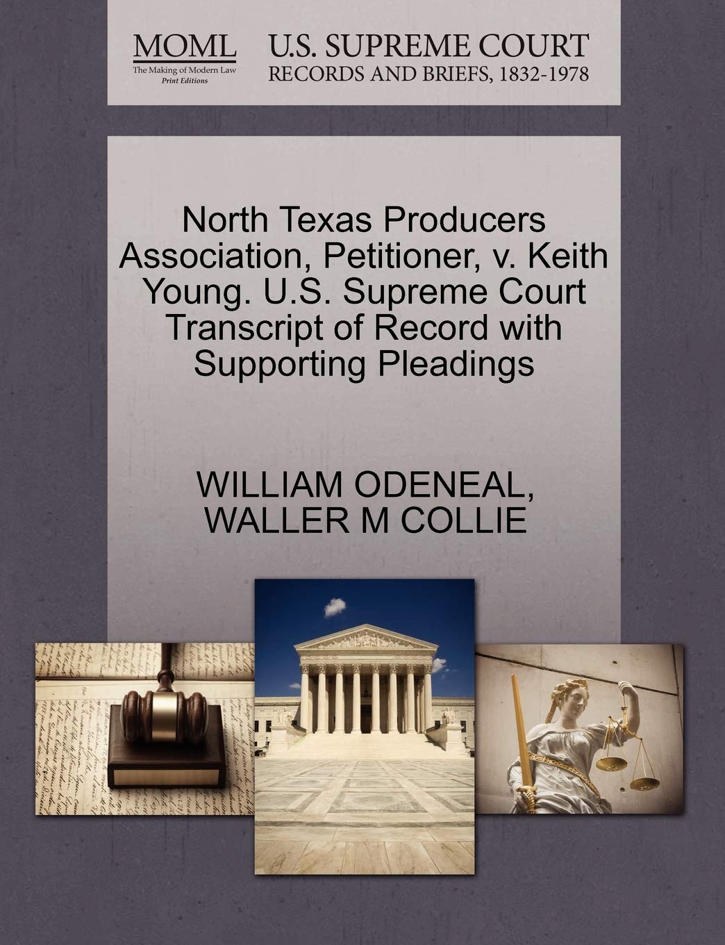 North Texas Producers Association, Petitioner, V. Keith Young. U.S. Supreme Court Transcript of Record with Supporting Pleadings