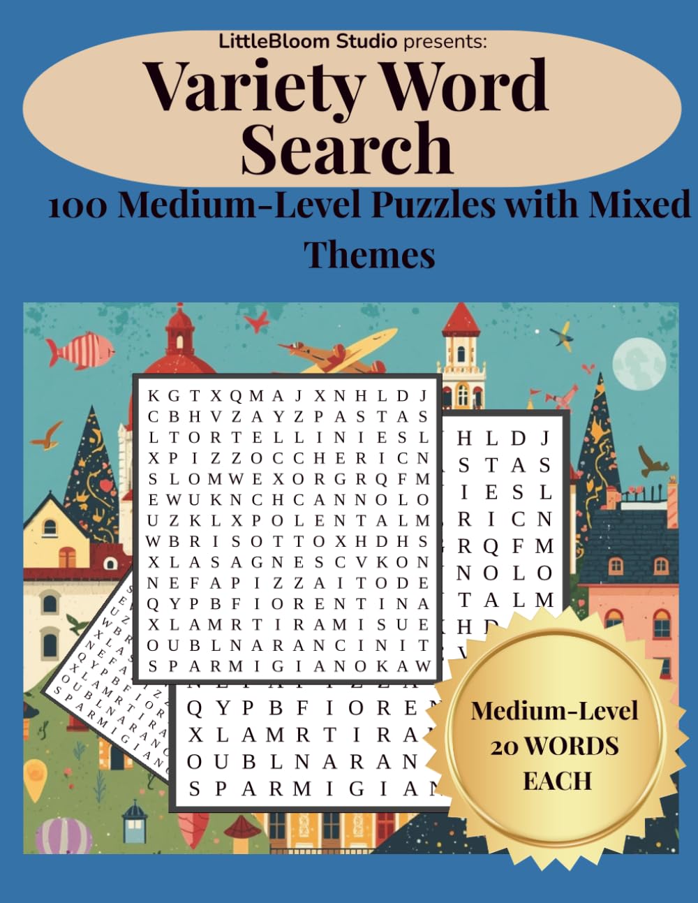 Variety Word Search: 100 Medium-Level Puzzles with Mixed Themes (Brain Boost Puzzle Series)