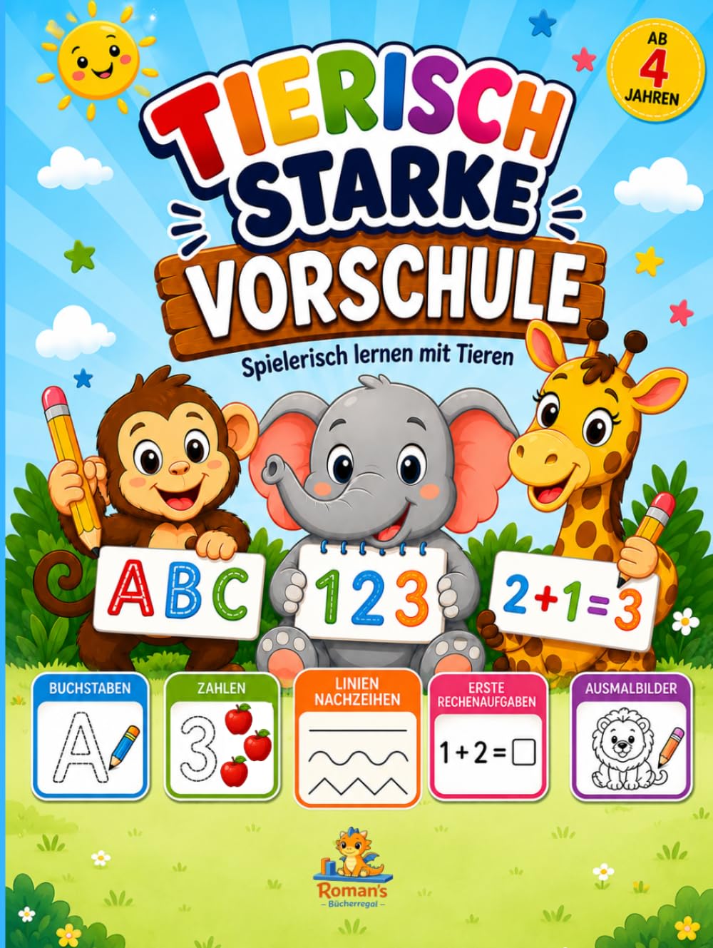 Tierisch Starke Vorschule: Spielerisch lernen mit Tieren