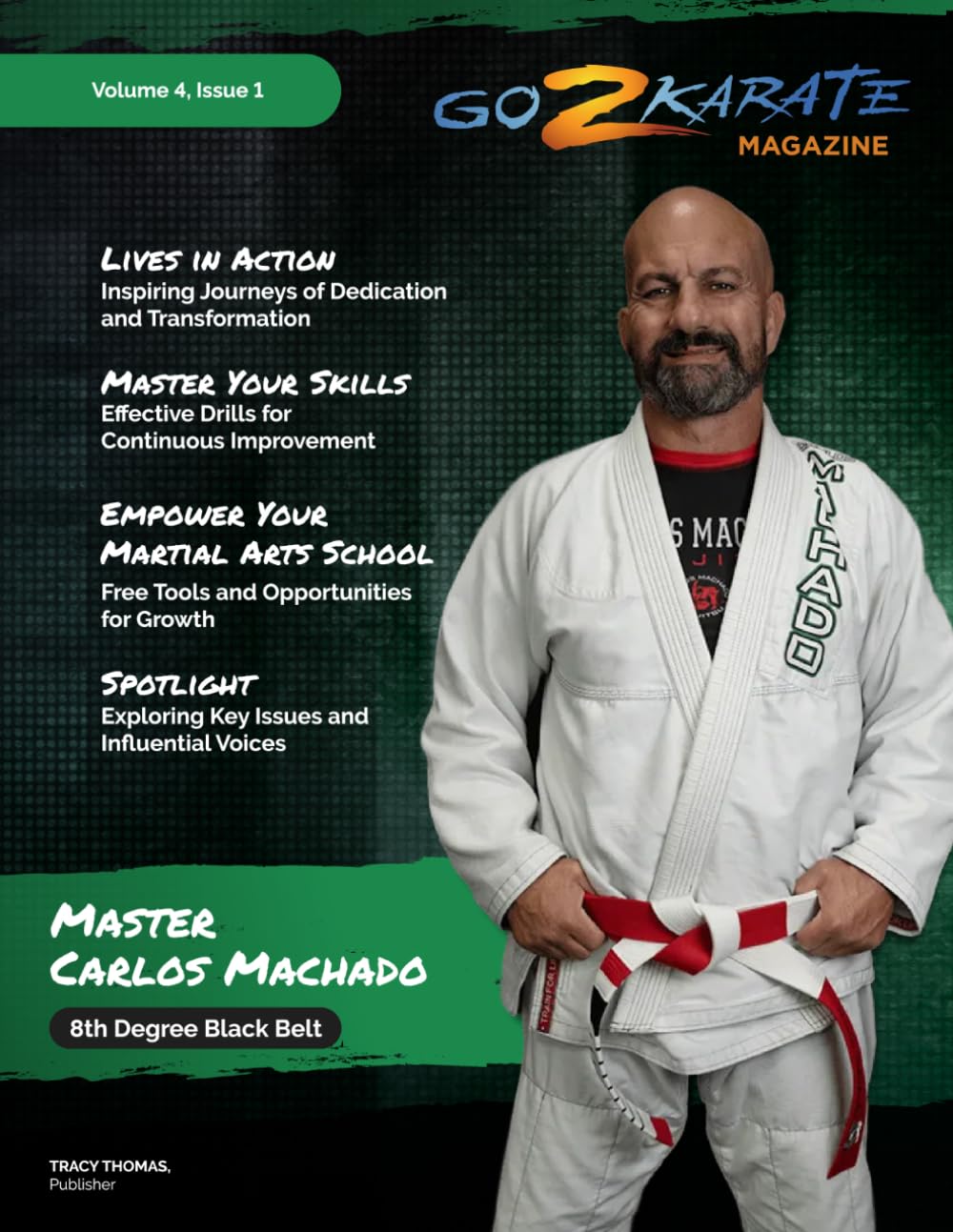 Go2 Karate Business Magazine: Volume 4 Issue 1