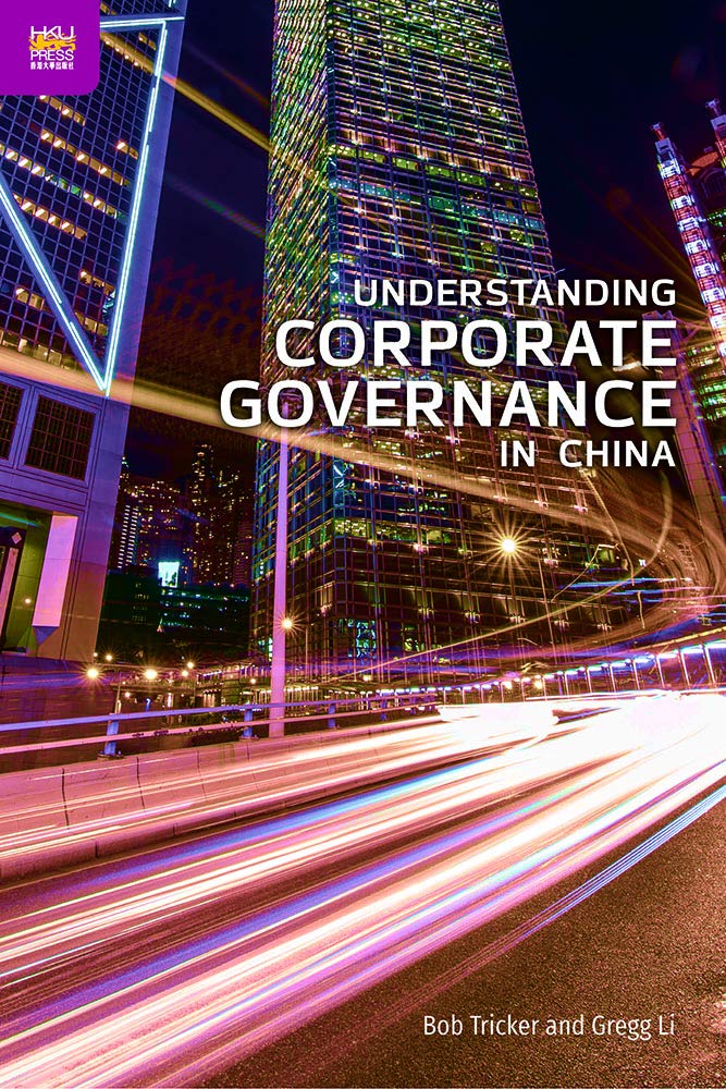 Understanding Corporate Governance in China