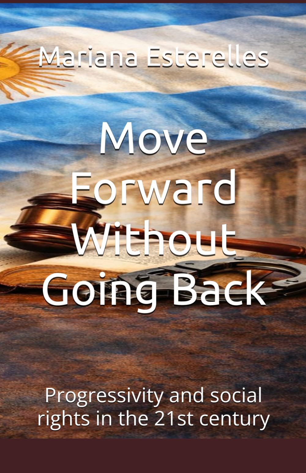 Move Forward Without Going Back: Progressivity and social rights in the 21st century