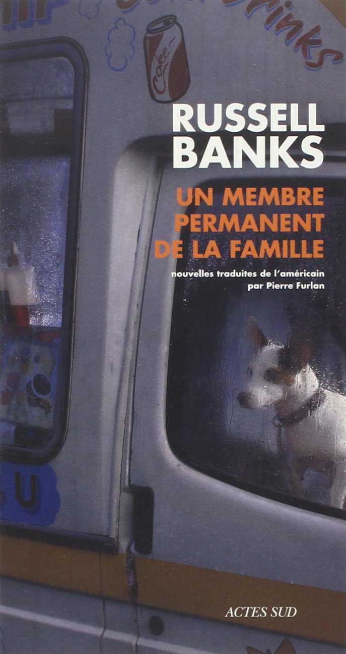 UN MEMBRE PERMANENT DE LA FAMILLE [Paperback] BANKS,RUSSELL