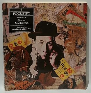 Poguetry: The Lyrics of Shane Macgowan