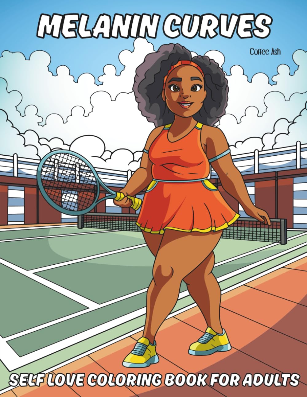 Melanin Curves: A Coloring Journey of Confidence, Self-Love & Curvy Black Beauty