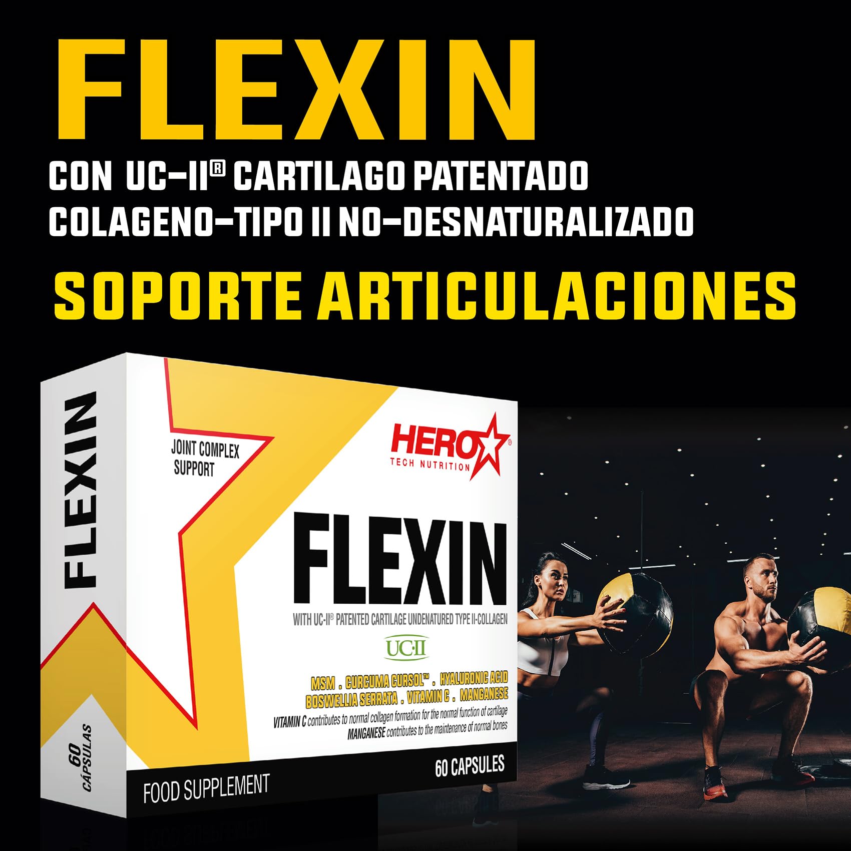 HERO TECH | FLEXIN 60 caps. | Apoyo a la Salud de Articulaciones | Con Colágeno, Cartílago y MSM | 7 ingredientes activos para mejorar la salud articular y regenerar el tejido conectivo | Sin OGM