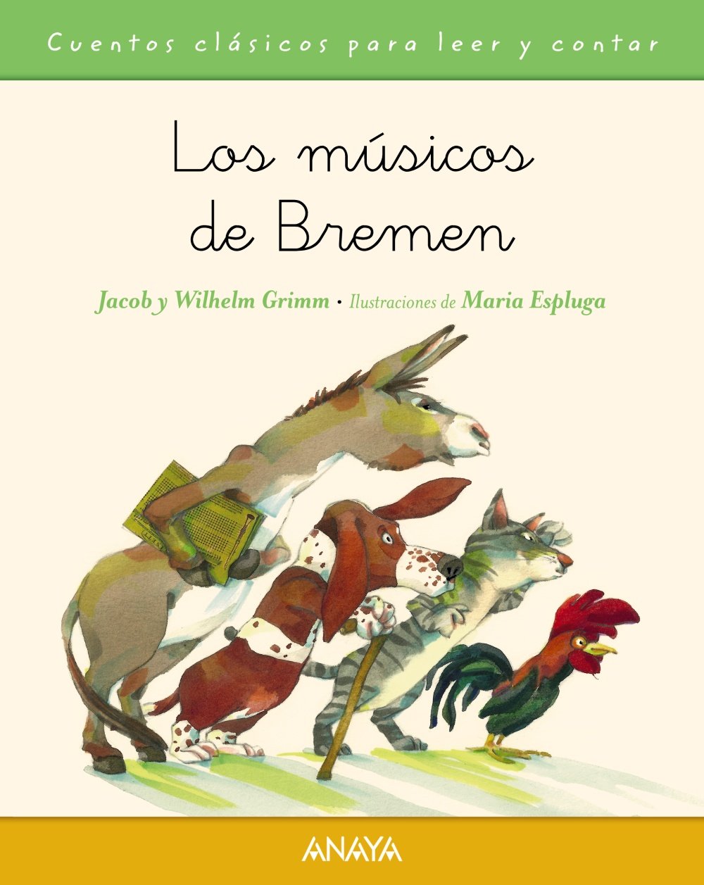 Cuentos clasicos para leer y contar: Los musicos de Bremen (PRIMEROS LECTORES - Cuentos clásicos)