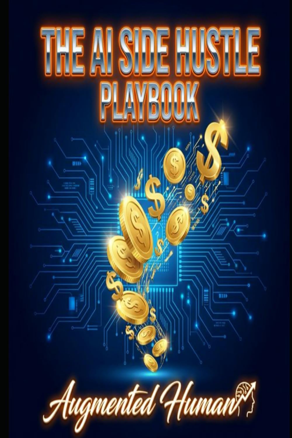 The AI Side Hustle Playbook: 12 Proven Ways to Make Money with AI Tools in 2026 (No Coding Required)