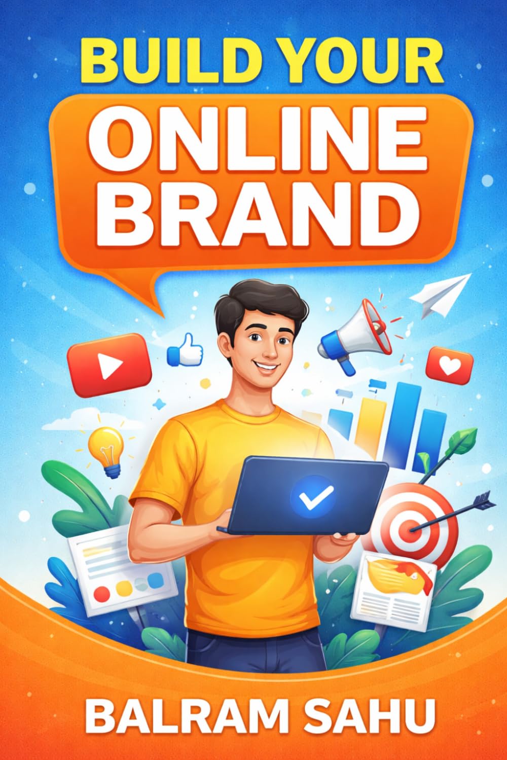Build Your Online Brand: Step-by-Step Guide to Create a Powerful Personal Brand and Grow Your Audience Online