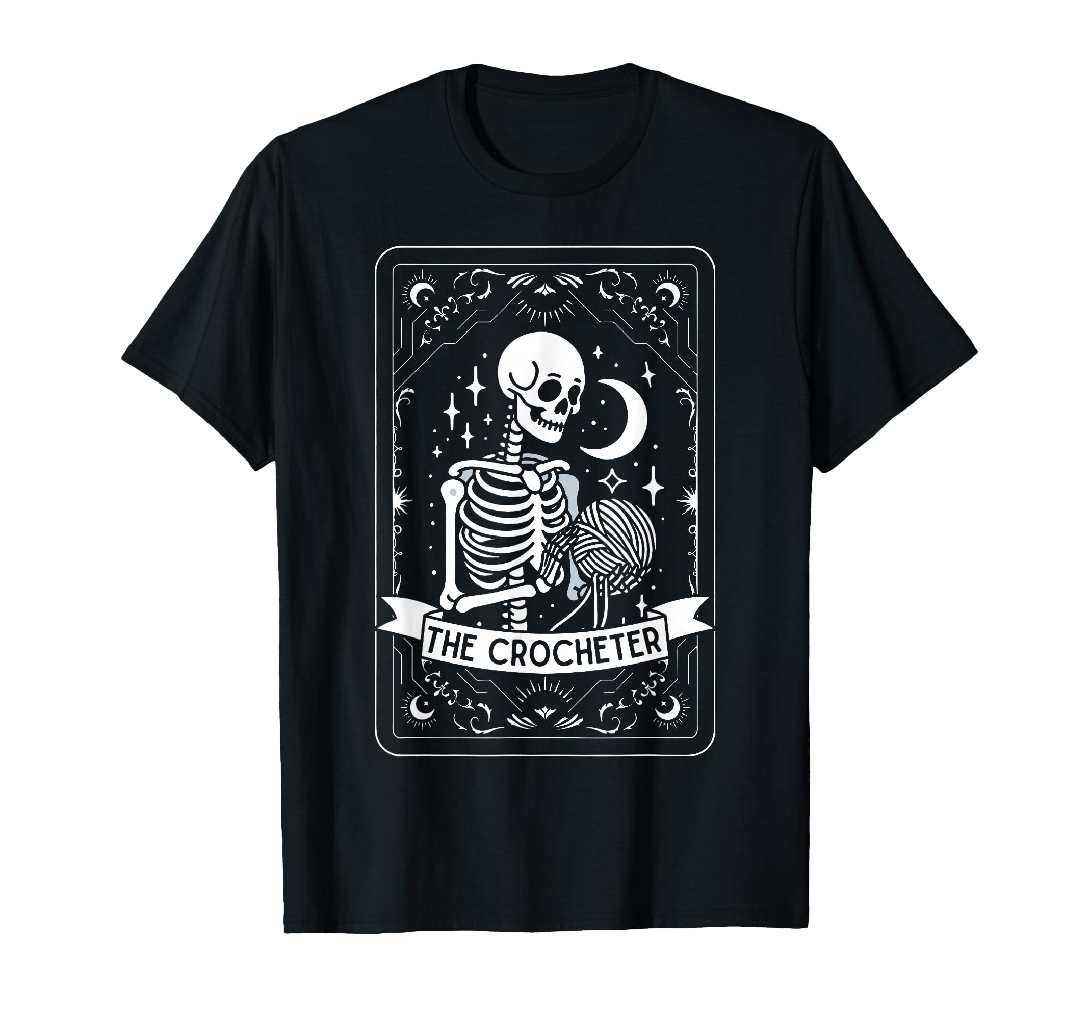 Skeleton The Crocheter Tarot Card Knitter Crochet Lover T-Shirt