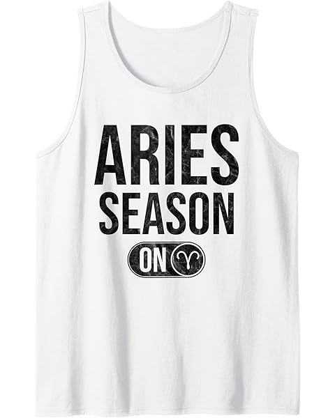 Aries Season On - Astrology Zodiac Sign Fire Signs Tank Top