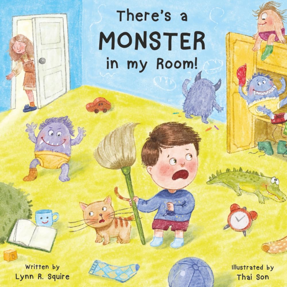 There's a MONSTER in My Room! (Monster Book Series)