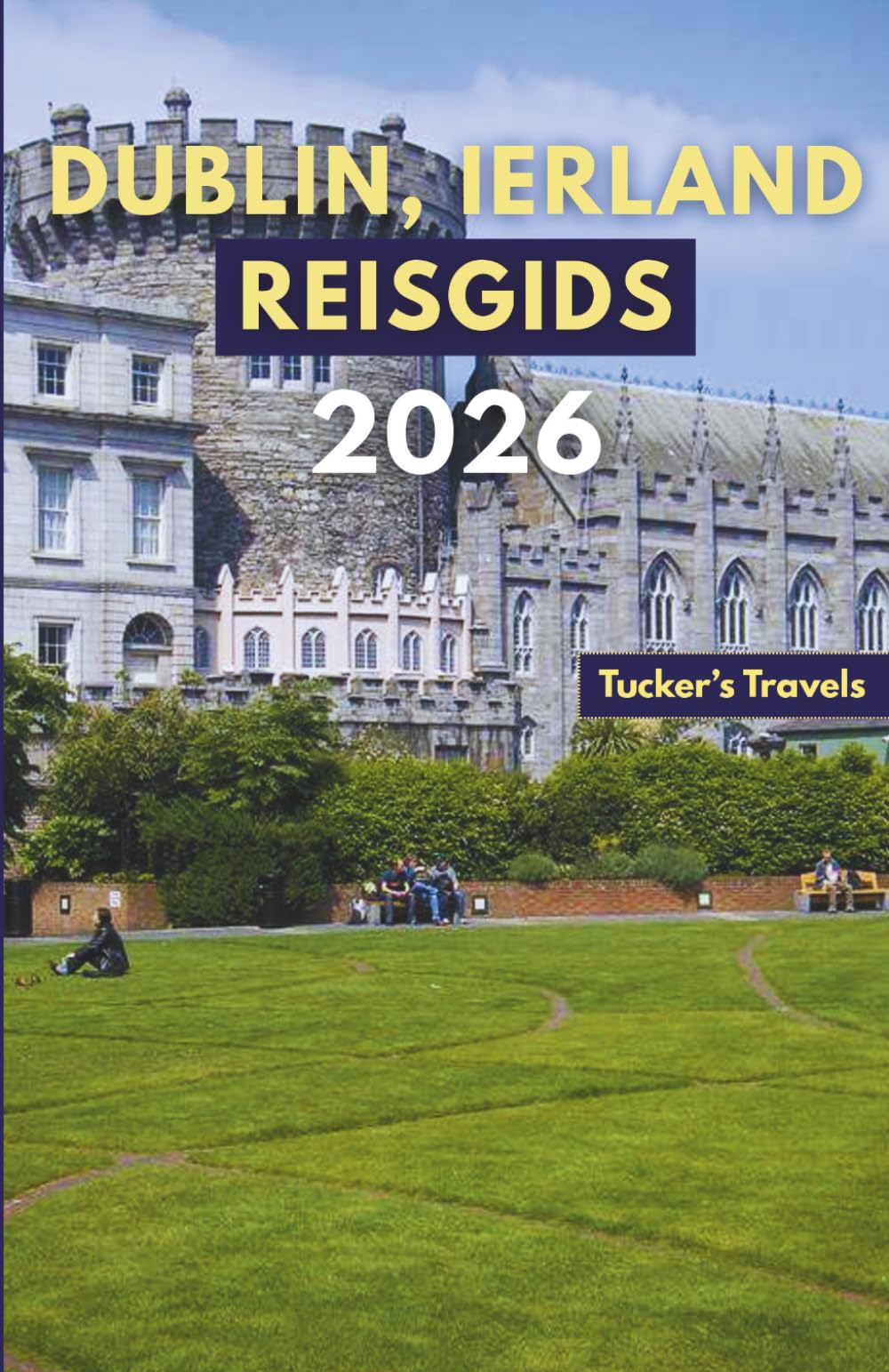 DUBLIN, IERLAND REISGIDS 2026: Ontdek historische kastelen, literaire pubs, live Ierse muziek, culturele bezienswaardigheden, schilderachtige ... voor gezinnen en individuele reizigers.
