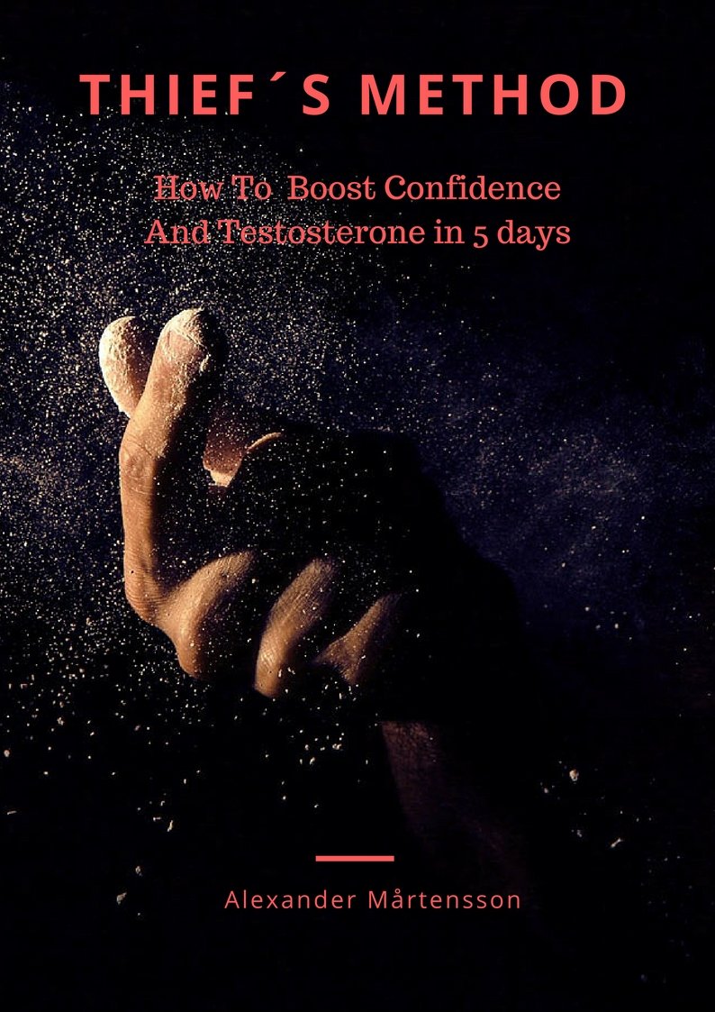 Amazon.com: Thief´s Method - How To Boost Confidence and Testosterone ...