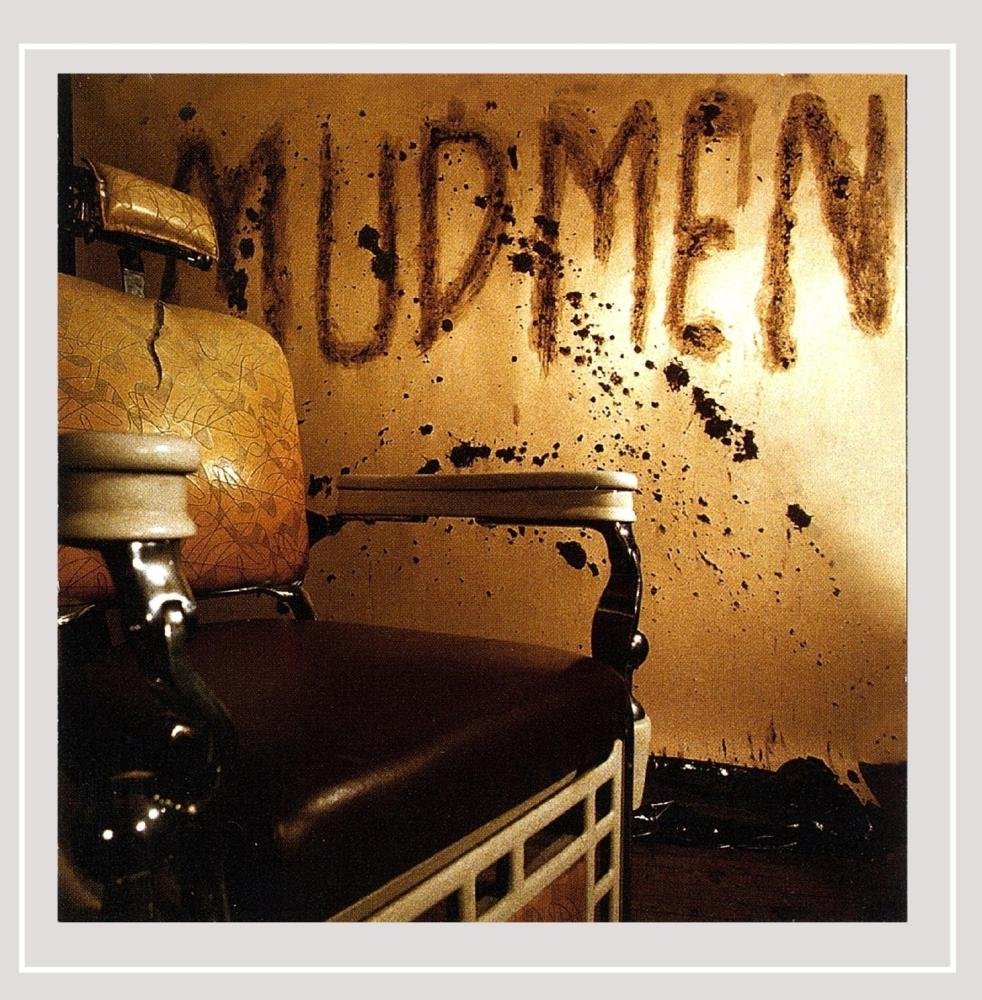 Mudmen [Audio CD] The Mudmen