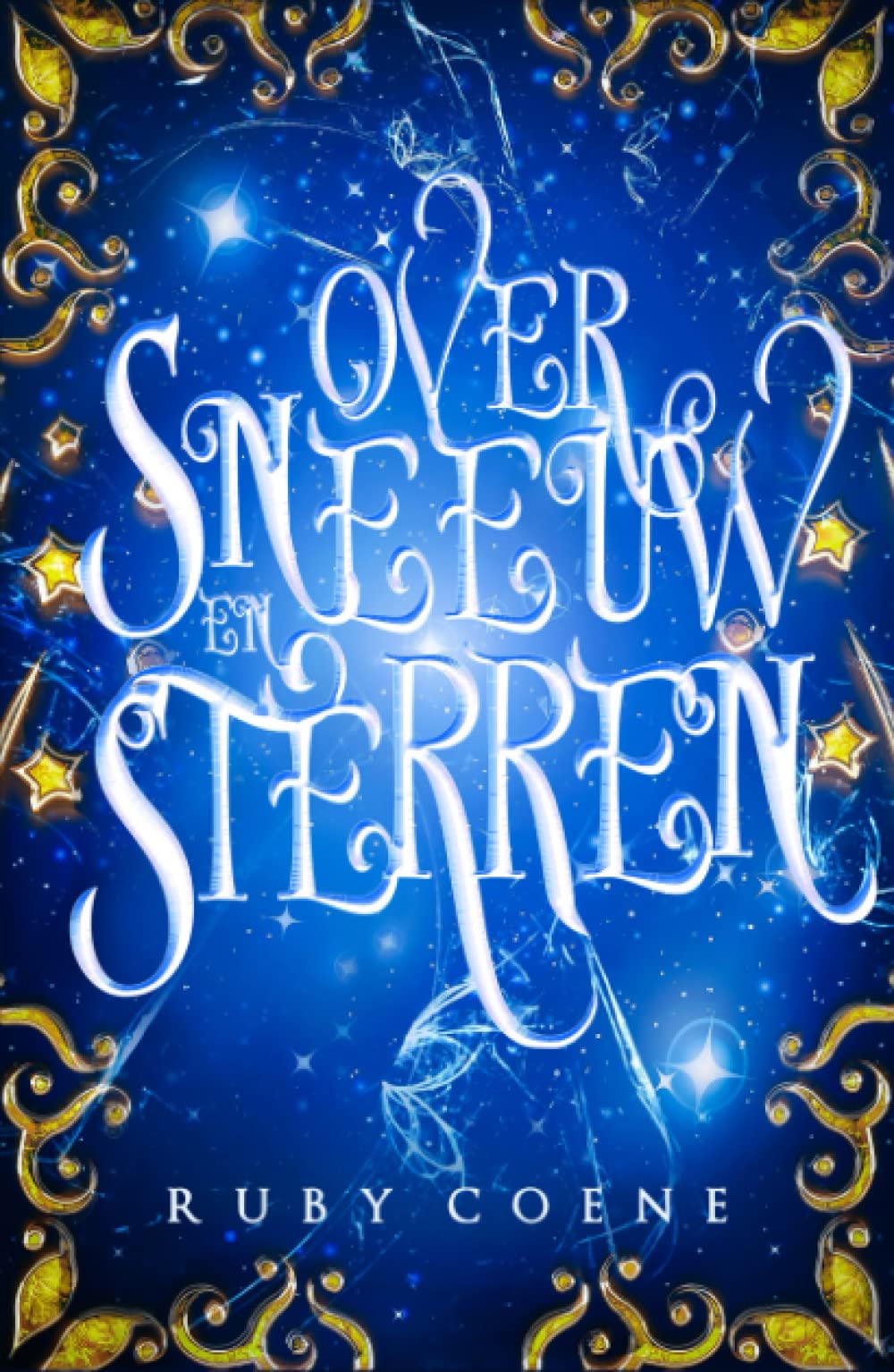 Over sneeuw en sterren (Dutch Edition)