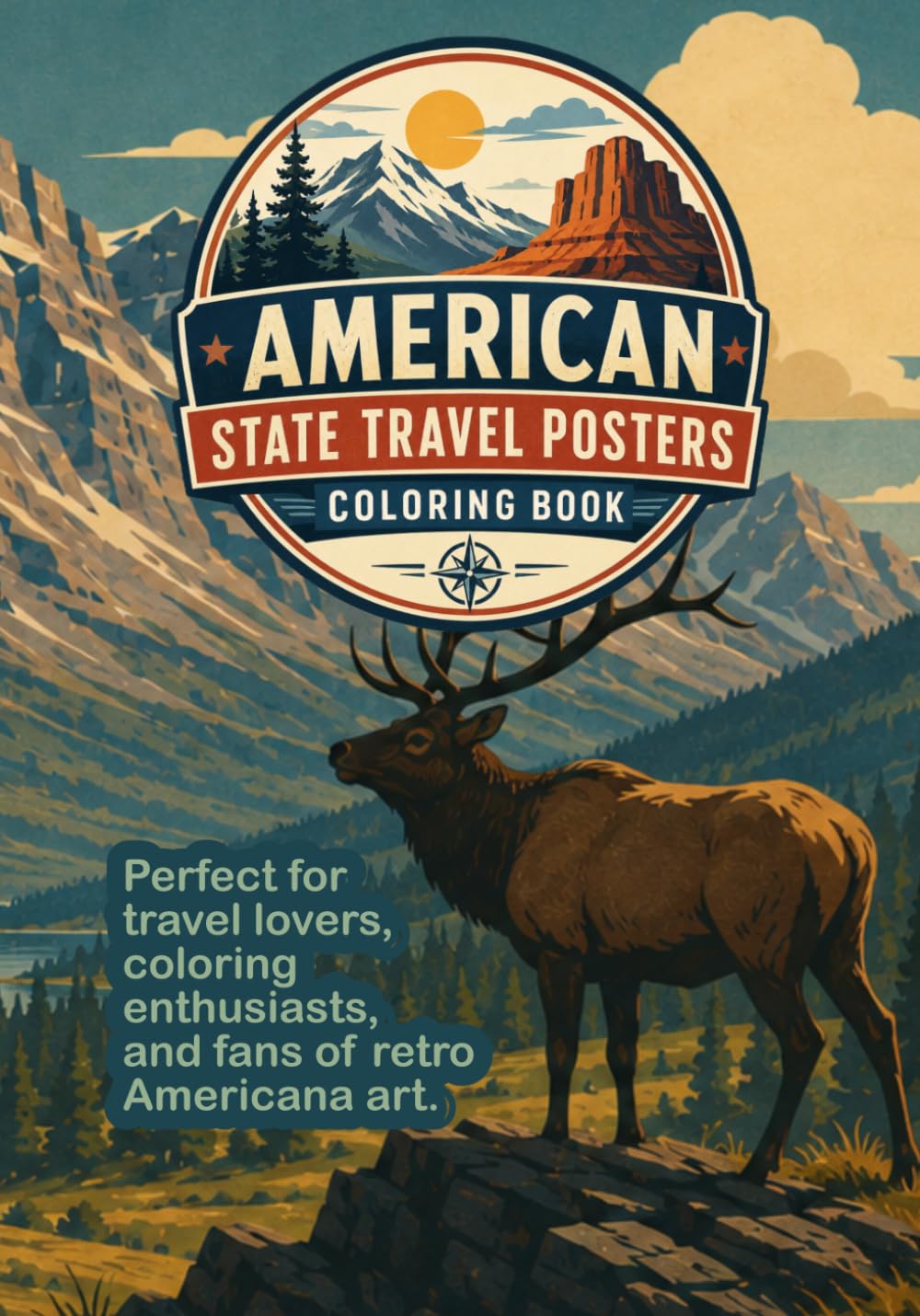 American State Travel Posters: Coloring Book