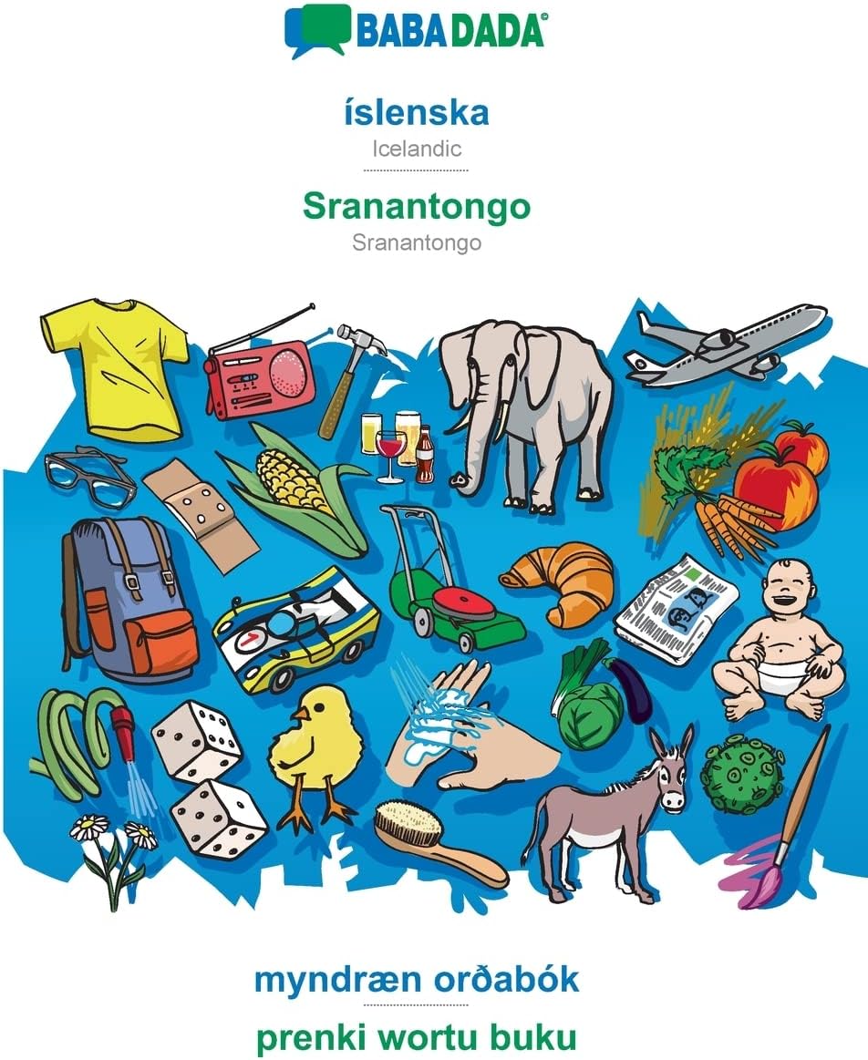 BABADADA, íslenska - Sranantongo, myndræn orðabók - prenki wortu buku: Icelandic - Sranantongo, visual dictionary