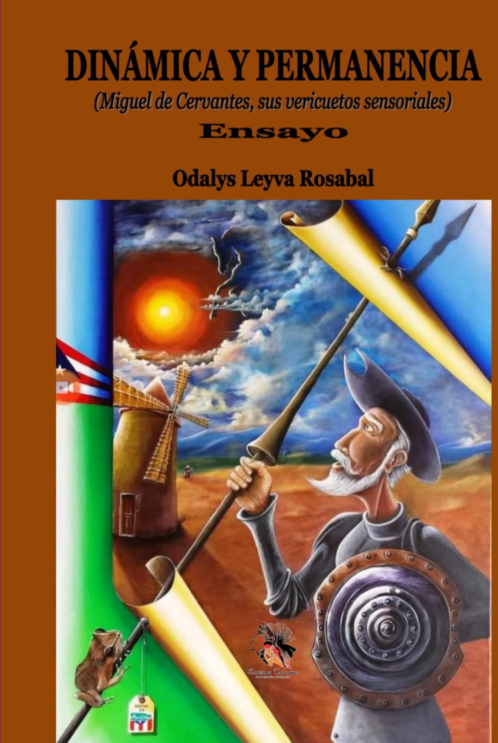 DINÁMICA Y PERMANENCIA: (Miguel de Cervantes, sus vericuetos sensoriales)