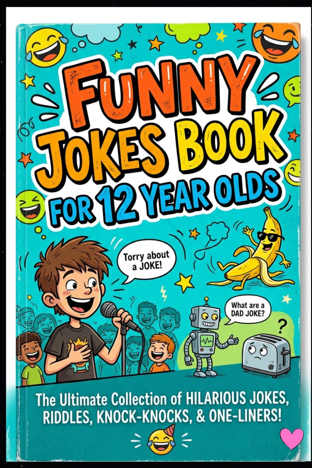 Funny Jokes Book for 12 Year Old