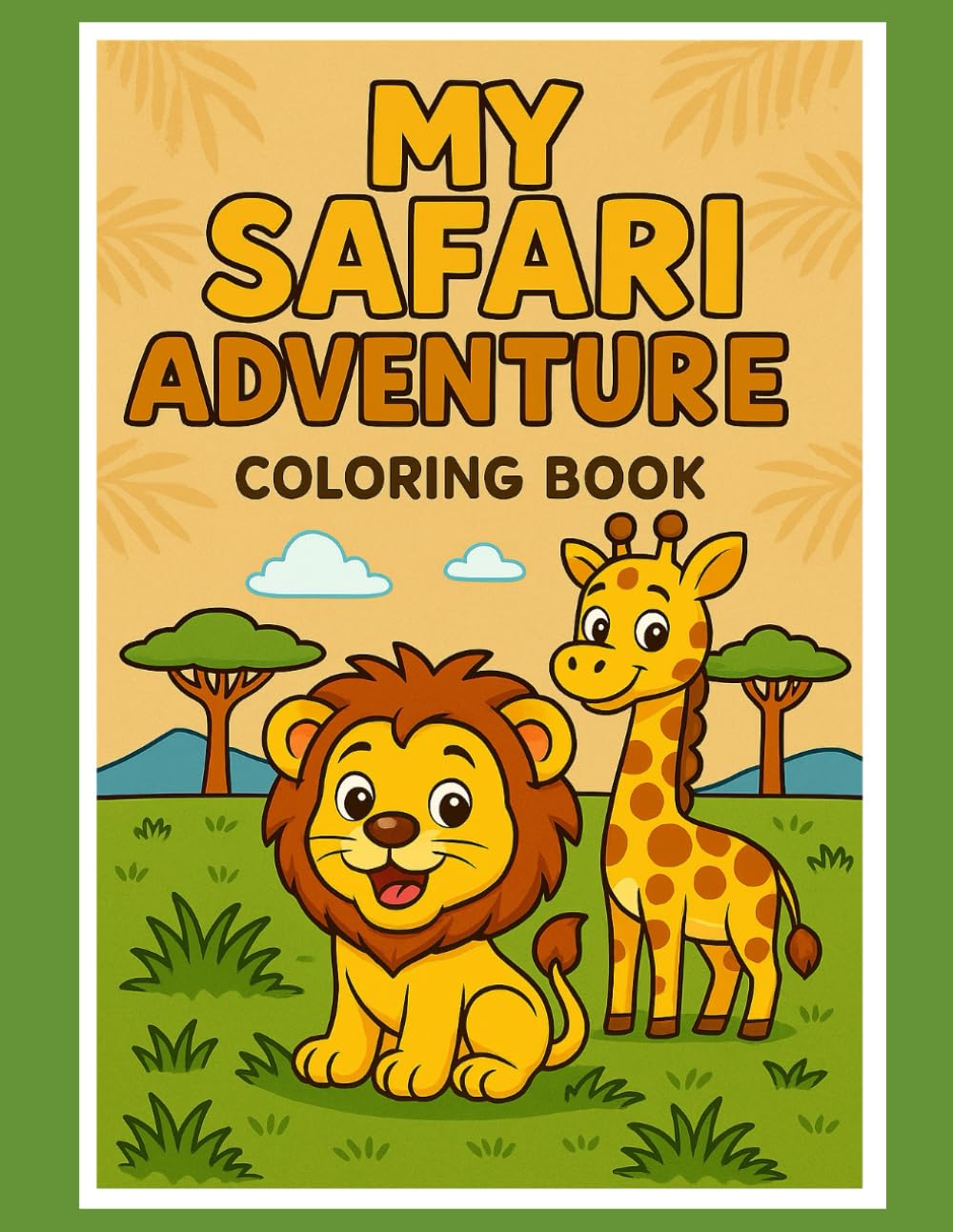 My Safari Adventure Coloring Book