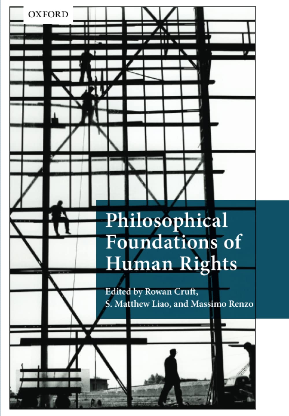 PHILOSOPHICAL FOUNDAT HUMAN RIGHTS P (Philosophical Foundations of Law)