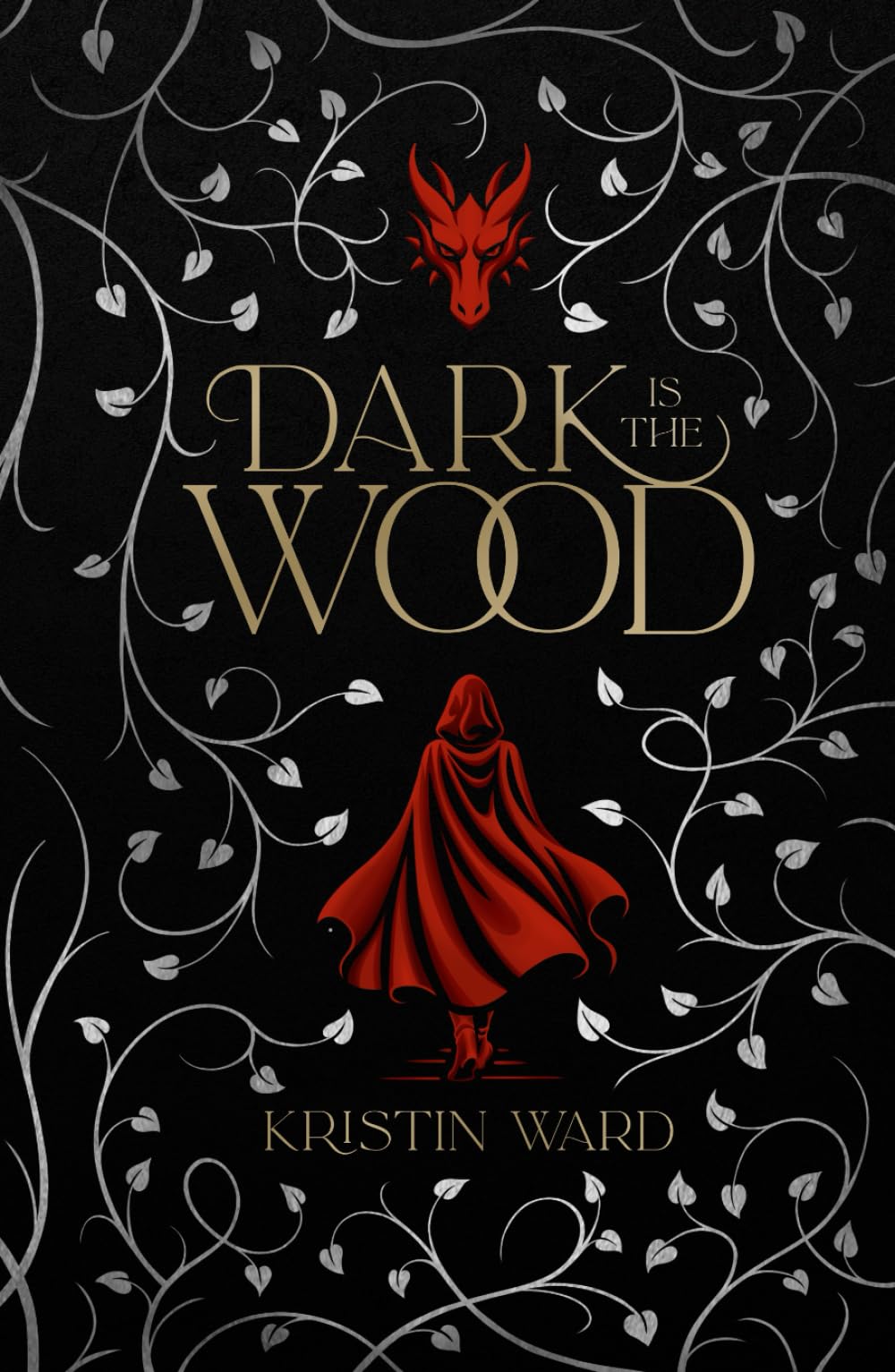 Dark is the Wood (Enchanted Tales with Dragon Scales)