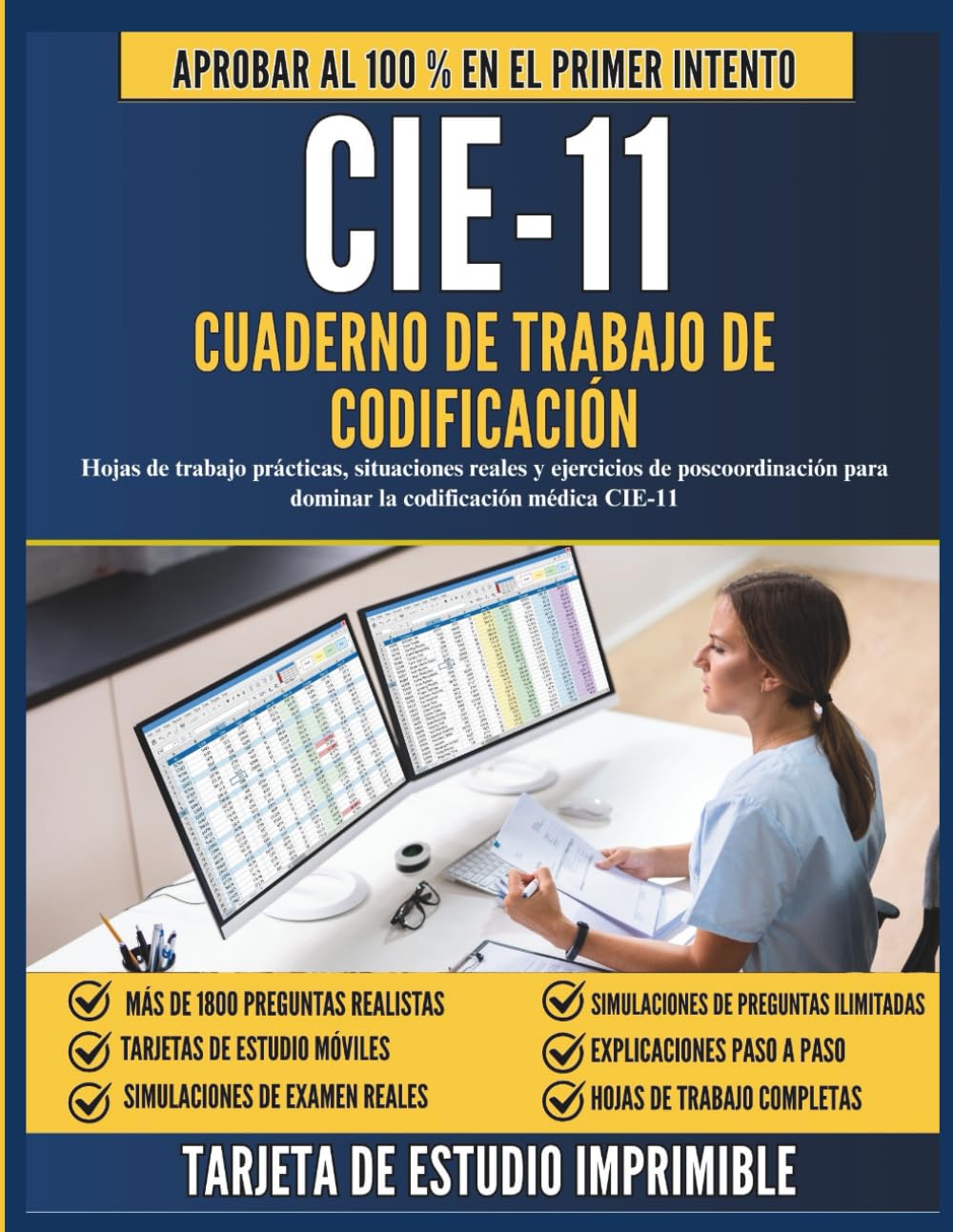 CIE-11 CUADERNO DE TRABAJO DE CODIFICACIÓN: Hojas de trabajo prácticas, situaciones reales y ejercicios de poscoordinación para dominar la codificación médica CIE-11