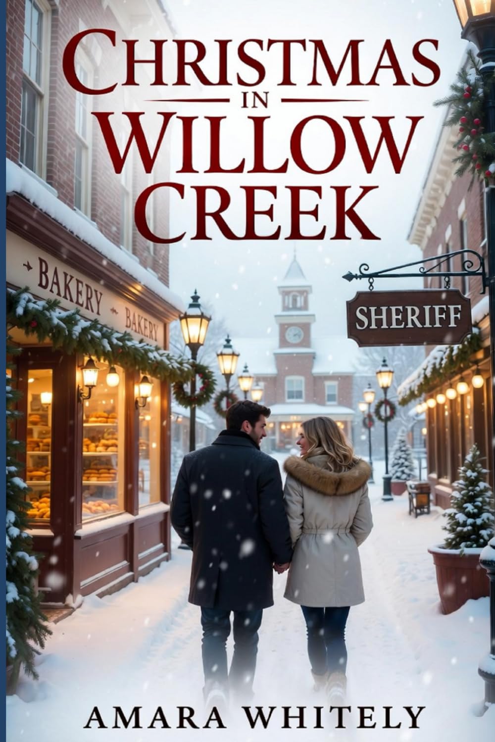 Christmas in Willow Creek: A Sweet Second-Chance Christmas Love Story (Willow Creek Love Stories)
