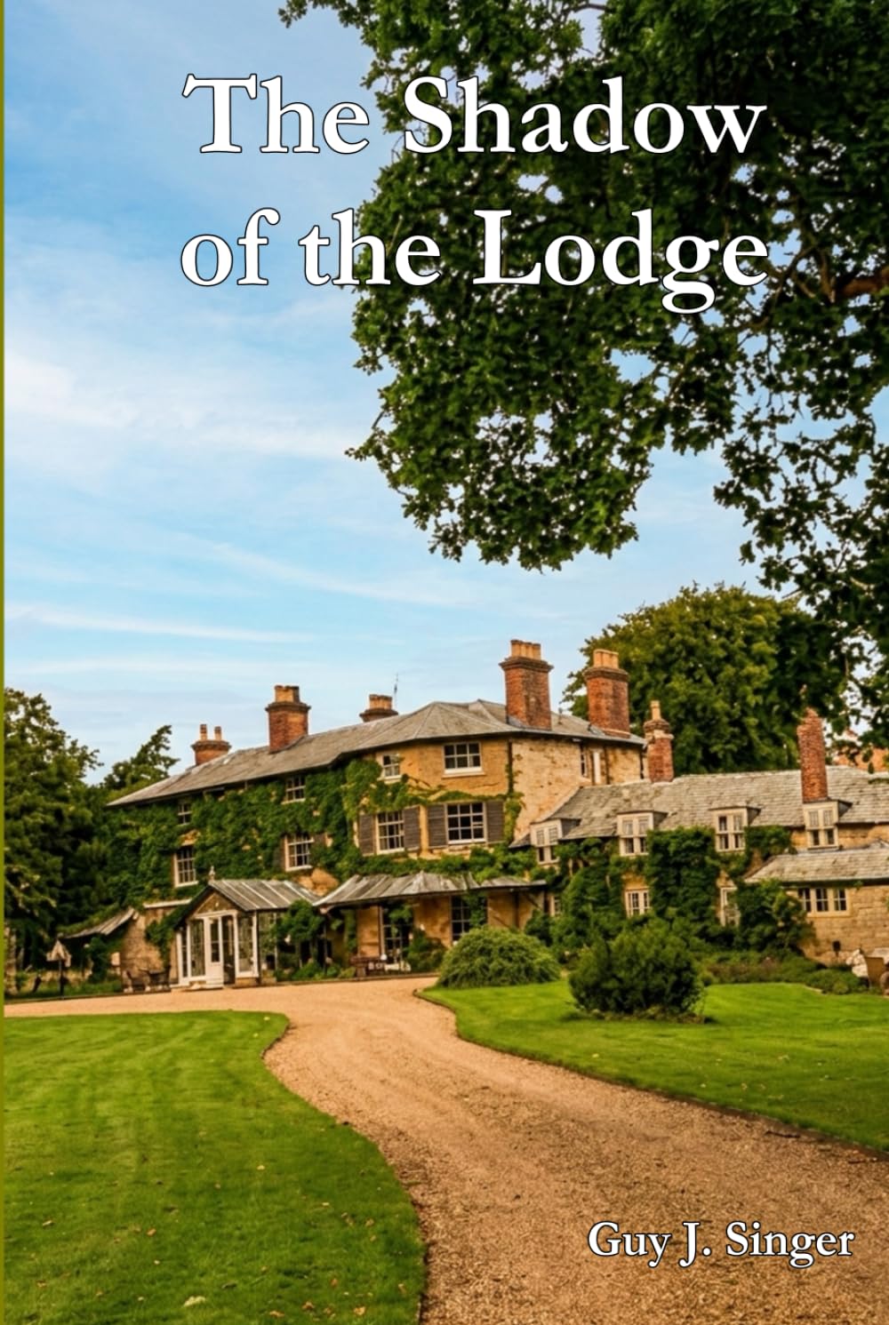 The Shadow of the Lodge (Norton Lodge Fictional Series)