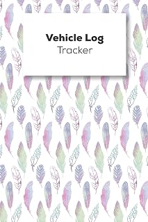Vehicle Log Tracker: Vehicle Mileage Logbook For Business And Personal Use, Great For Sales Reps, Rideshare, And Tax Preparation