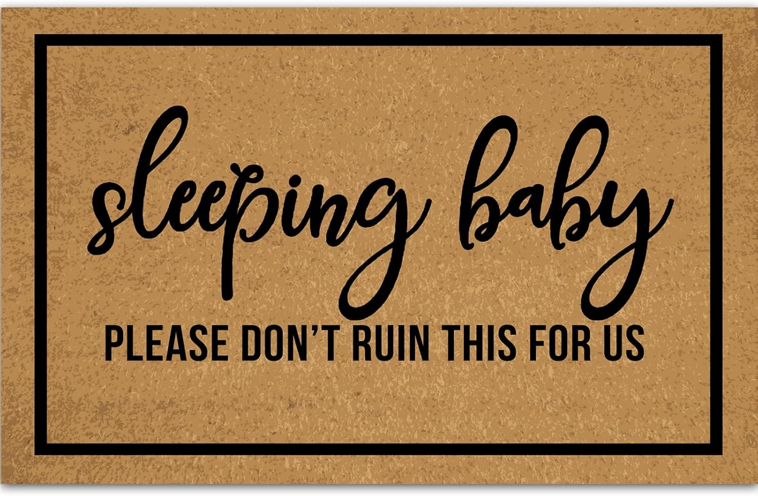 Welcome Large Summer Front Door Mat Outdoor Entrance Funny, Baby Sleeping Please Don't Ruin This for Us Merry Christmas Doormats Indoor Cute 23.6" X 15.7" Mats Entryway Rugs