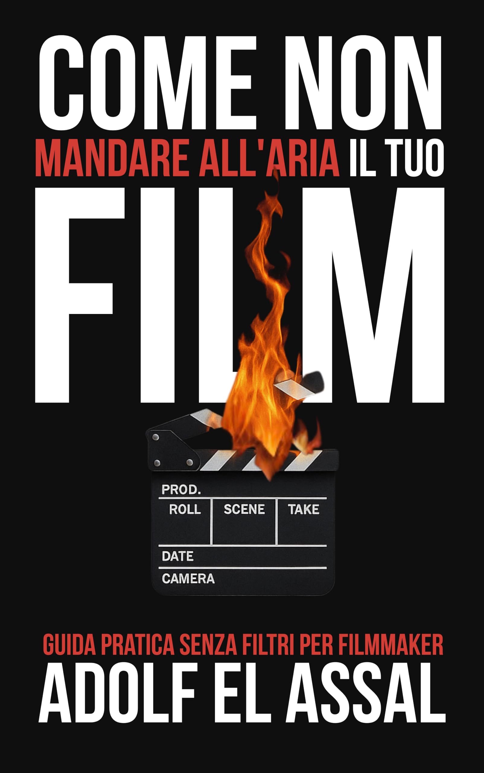 Filmmaker comment eviter les erreurs de tournage avec ce guide pratique