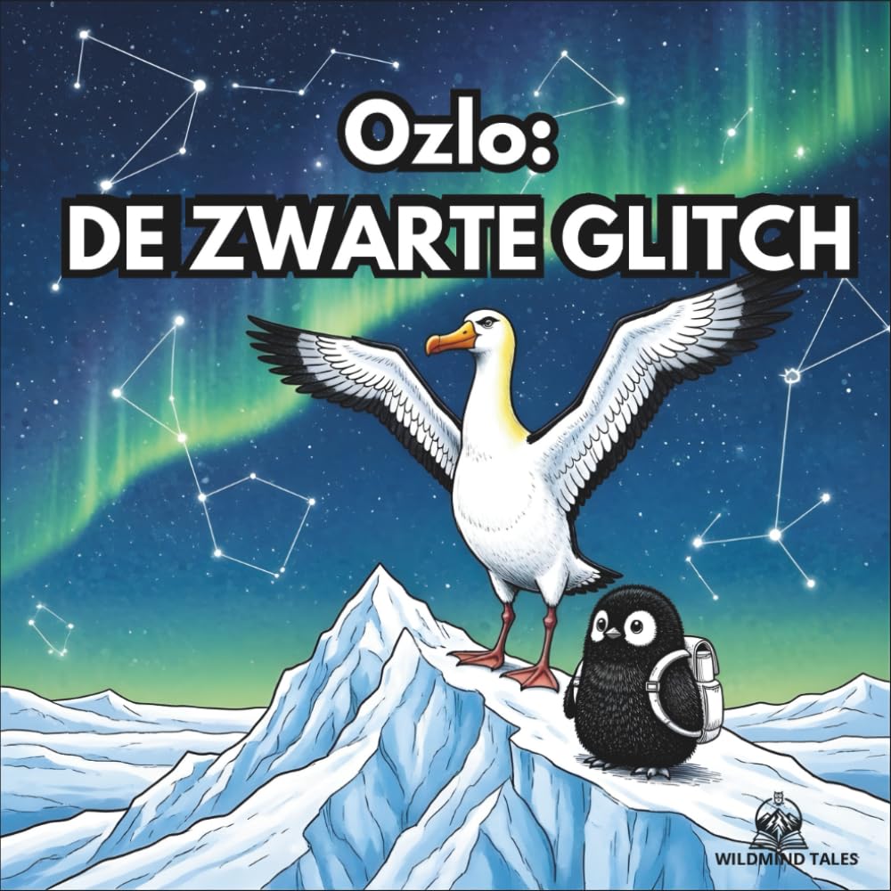 Ozlo: De Zwarte Glitch: Een hartverwarmend verhaal over zelfvertrouwen, anders zijn en de kracht van de natuur - Boek 1