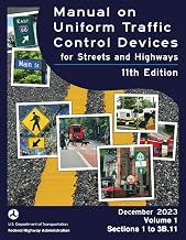 Manual on Uniform Traffic Control Devices for Streets and Highways: Volume 1