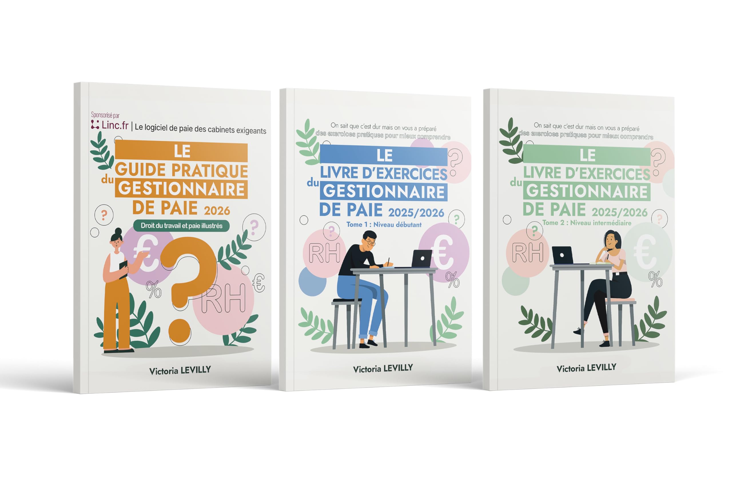 Pack complet du gestionnaire de paie - 3 livres : Le Guide Pratique du Gestionnaire de paie 2026 + Le Livre d'exercices du gestionnaire de paie Tome 1 débutant + le Tome 2 intermédiaire, 777 pages