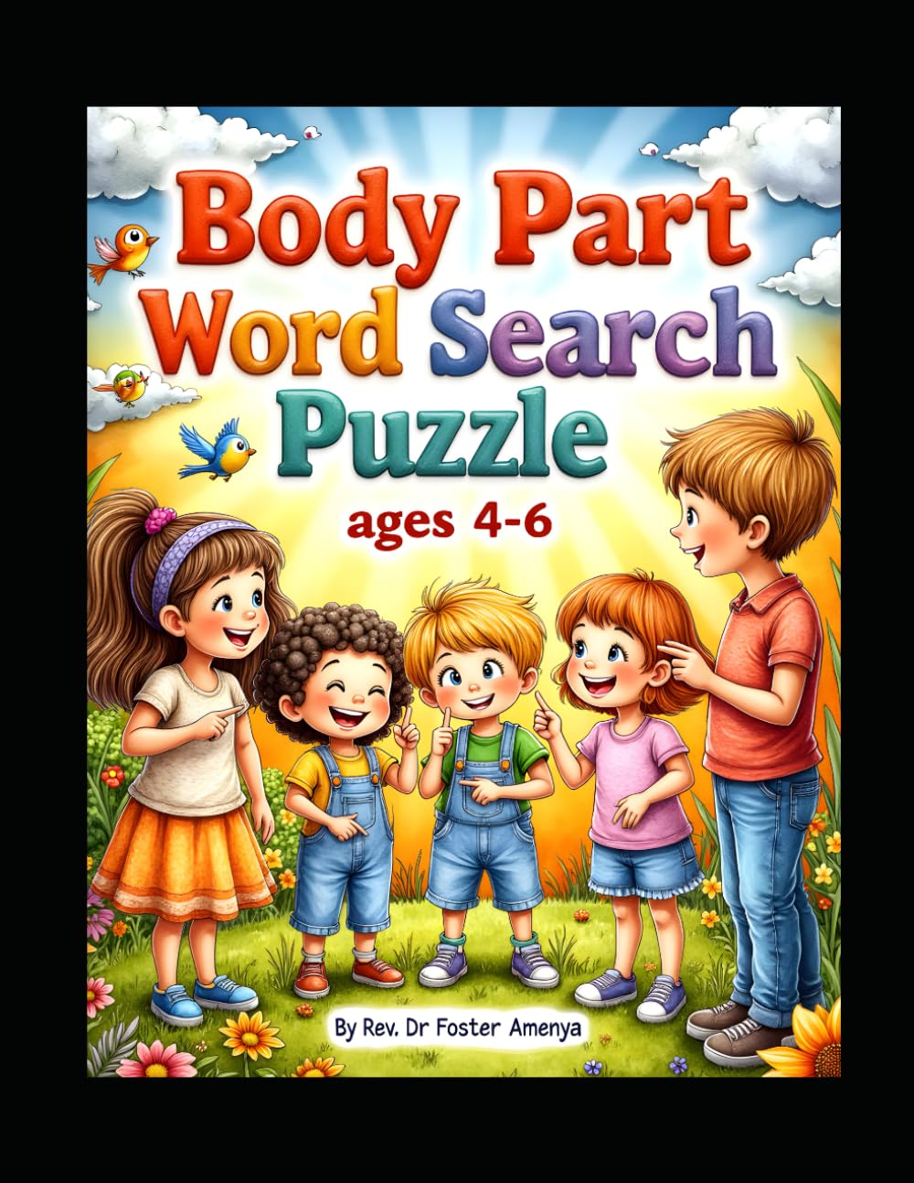 Body Part Word Search Puzzle for ages 4-6 by Rev Dr Foster Amenya